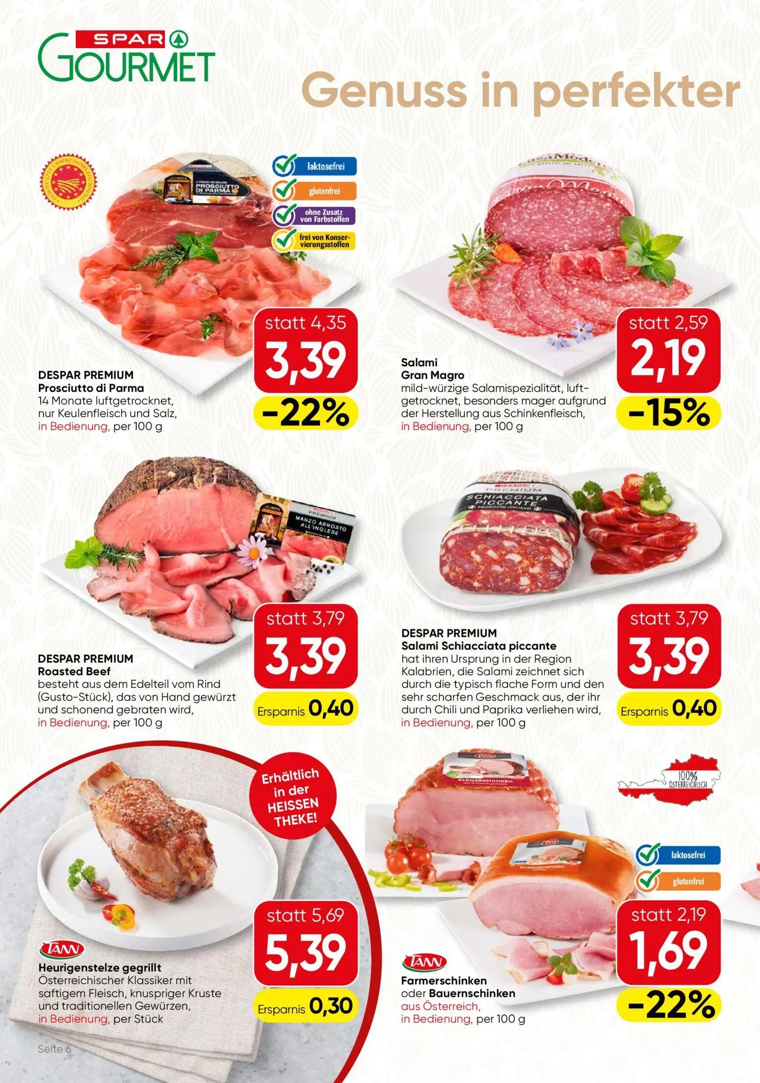 Spar Gourmet Prospekt, Seite 6 von 12 — DESPAR PREMIUM Prosciutto di Parma, TANN Farmerschinken oder Bauernschinken, Salami …