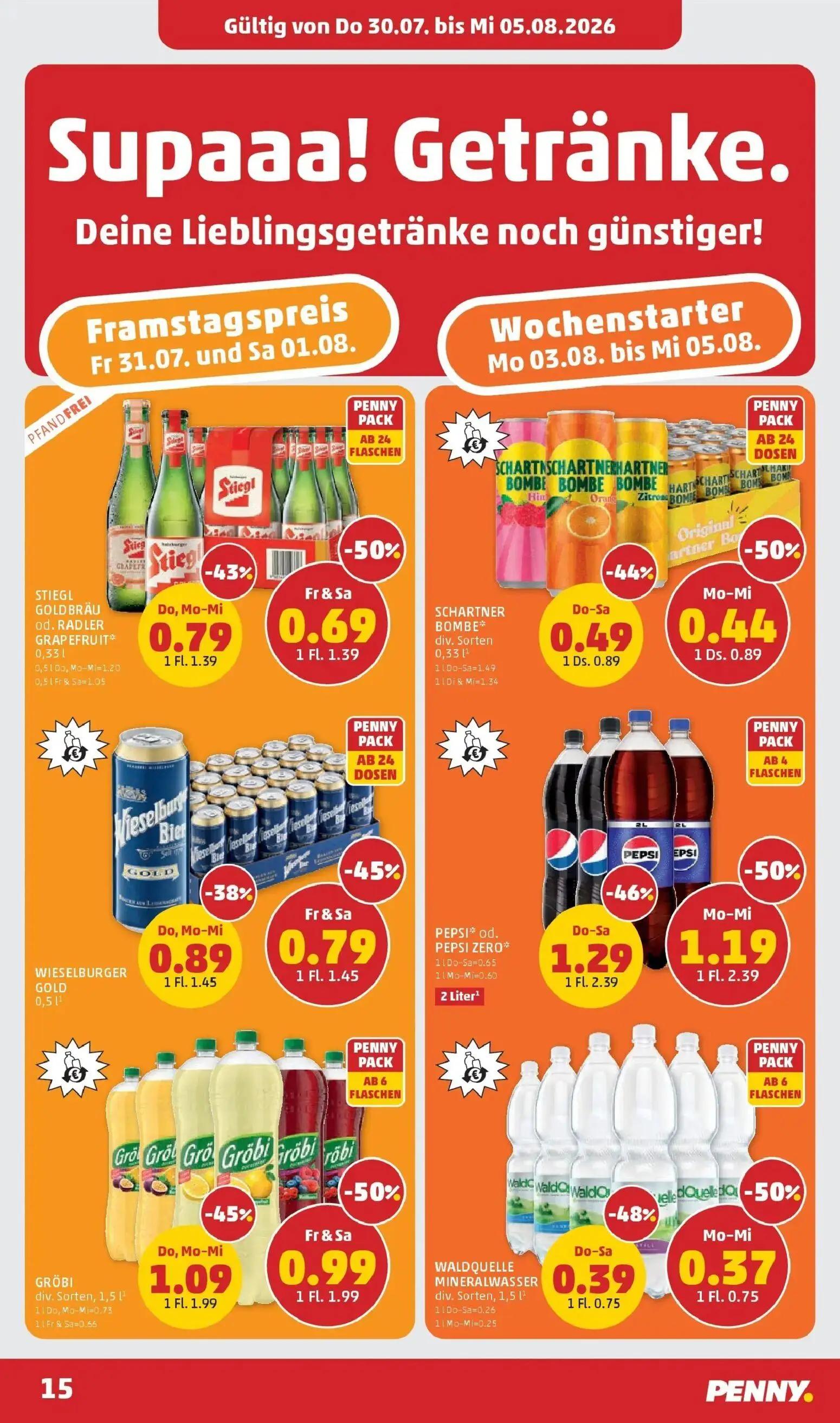 PENNY Prospekt, Seite 15 von 28 — STIEGL GOLD BRÄU od. RADLER GRAPEFRUIT, WIESELBURGER GOLD, PEPSI oder PEPSI ZERO