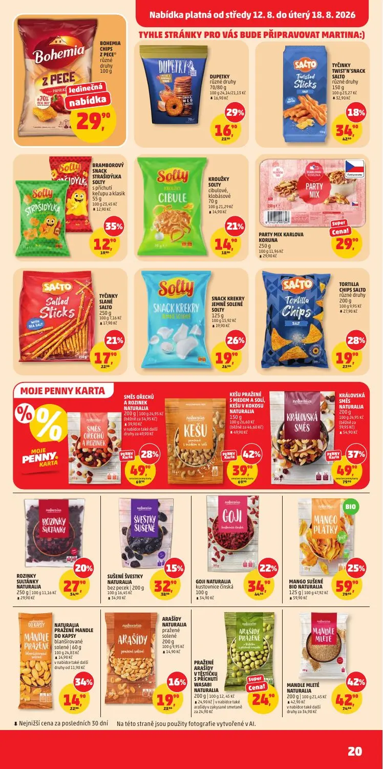PENNY leták, strana 20 z 36 — BOHEMIA CHIPS Z PECE, MANDLE MLETÉ NATURALIA, KEŠU PRAŽENÉ S MEDEM A SOLÍ, KEŠU V KOKOSU NATUR…