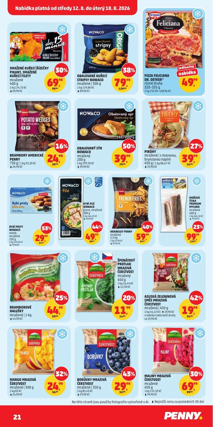 PENNY leták, strana 21 z 36 — MALINY MRAZIVÁ ČERSTVOST, BORŮVKY MRAZIVÁ ČERSTVOST, MANGO MRAZIVÁ ČERSTVOST