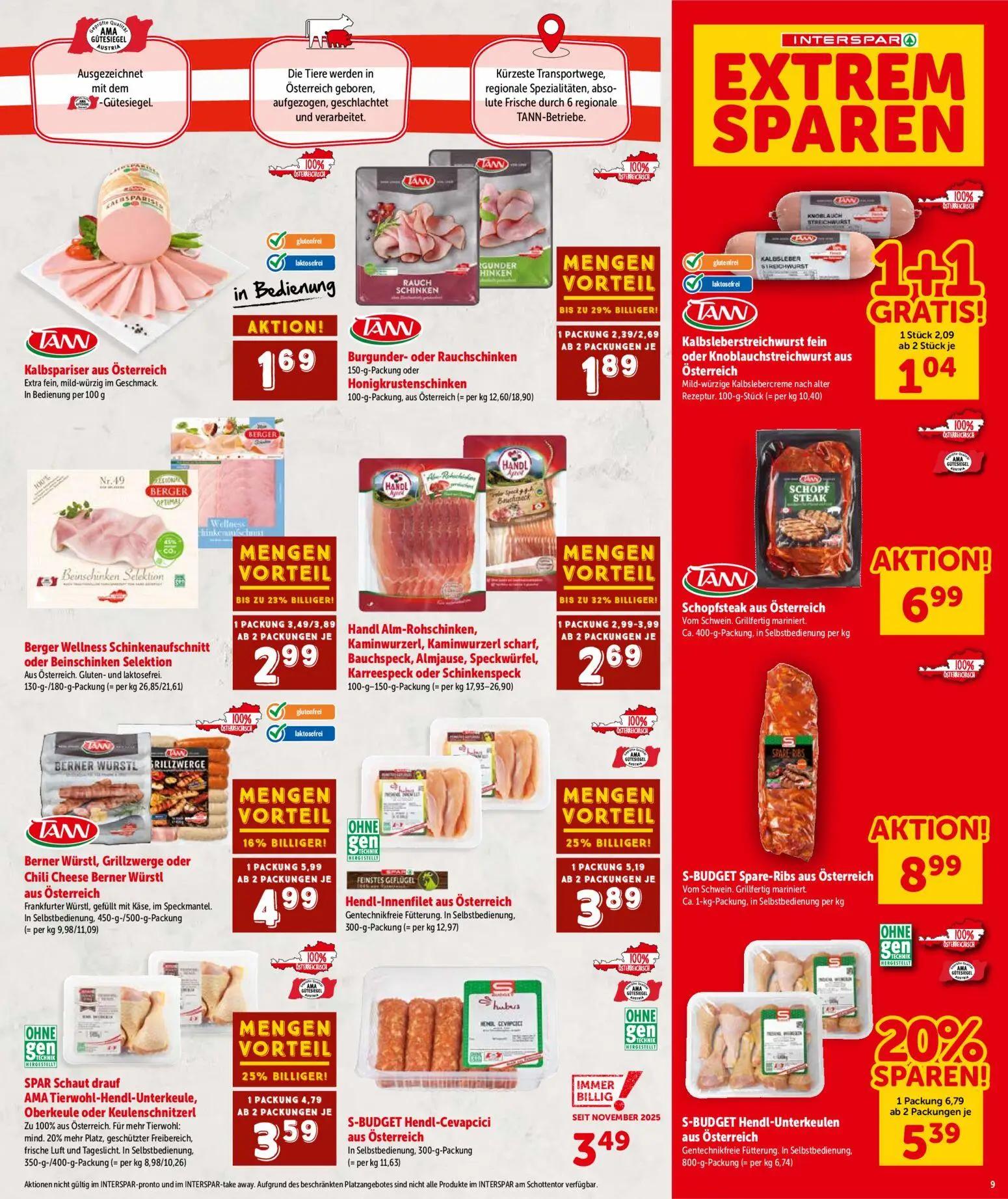 Interspar Prospekt, Seite 9 von 20 — SPAR Schaut drauf AMA Tierwohl-Hendl-Unterkeule, Oberkeule oder Keulenschnitzerl, Berne…