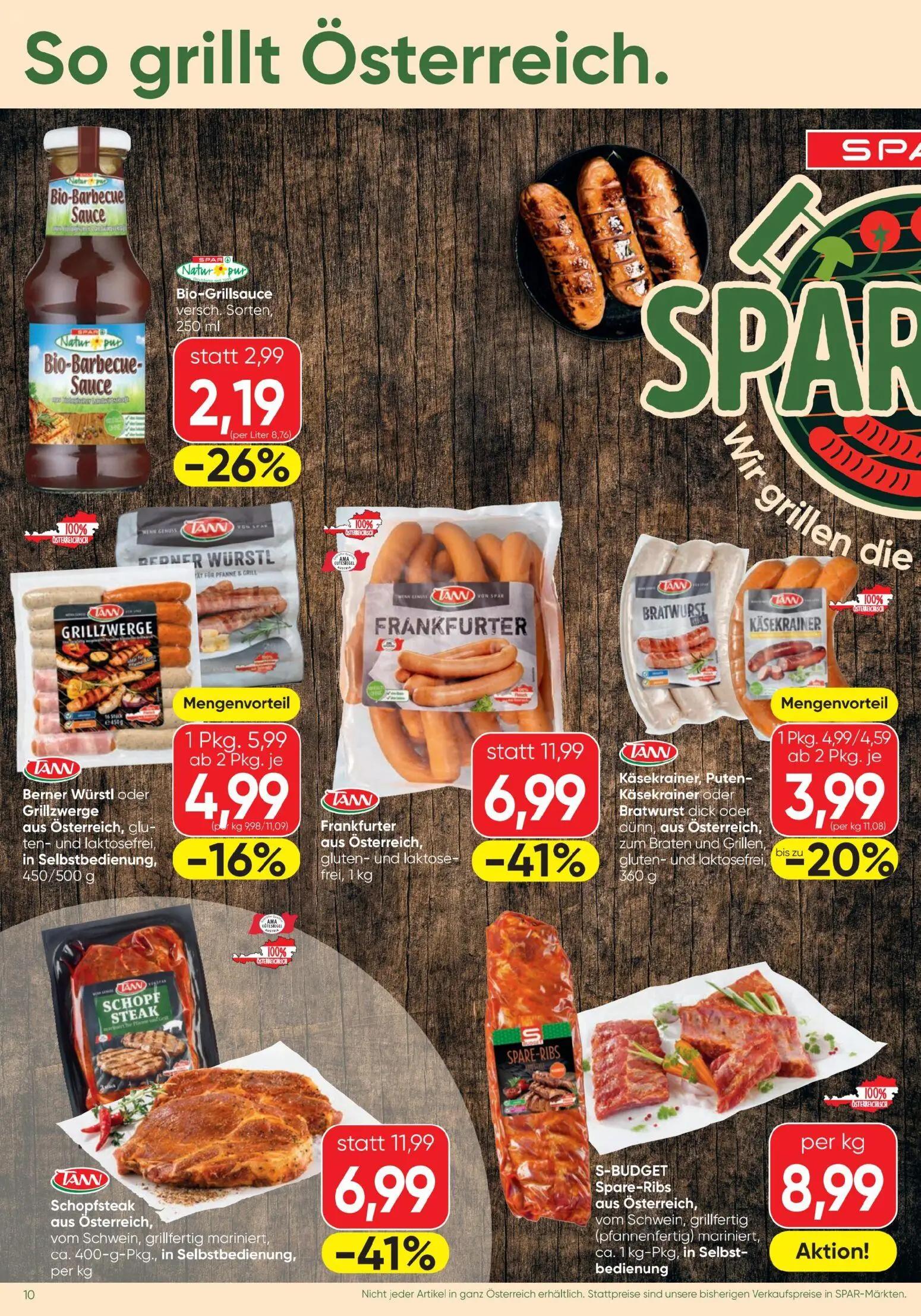 Spar Prospekt, Seite 10 von 20 — Schopfsteak, Käsekrainer, Puten-Käsekrainer oder Bratwurst dick oder dünn, Bio-Grillsauce