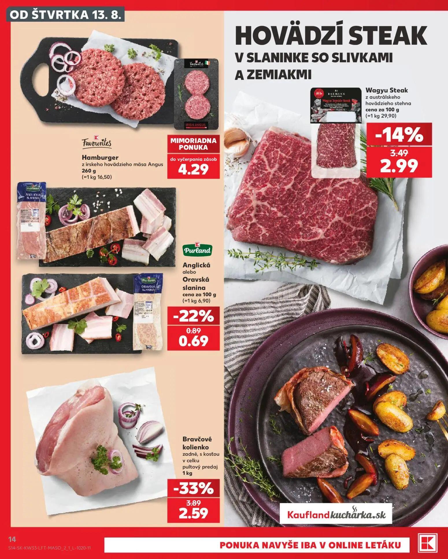 Kaufland leták, strana 14 z 80 — Bravčové kolienko zadné, s kosťou v celku, Wagyu Steak z austrálskeho hovädzieho stehna, An…