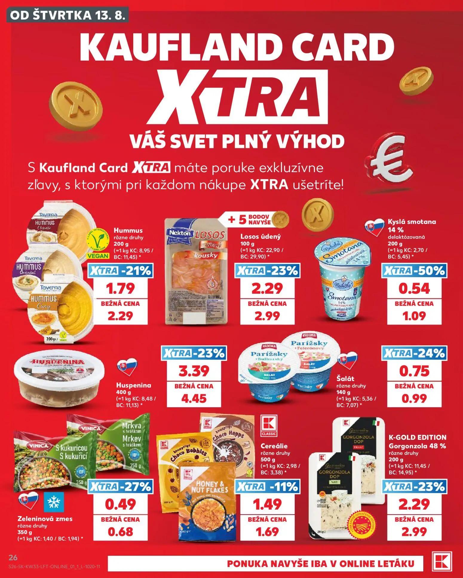 Kaufland leták, strana 26 z 80 — Losos údený, K-GOLD EDITION Gorgonzola 48%, Cereálie