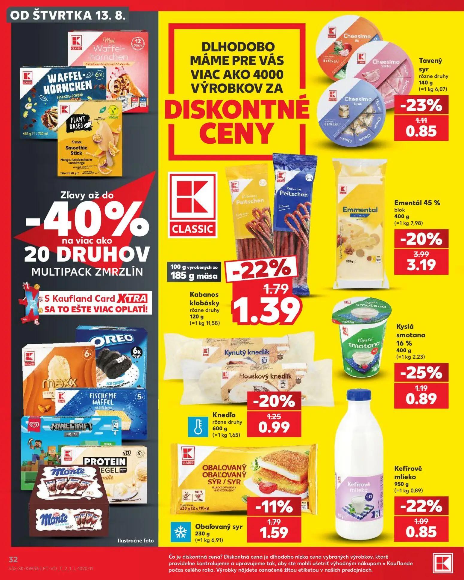 Kaufland leták, strana 32 z 80 — Ementál 45% blok, Kabanos klobásky, Kyslá smotana 16%