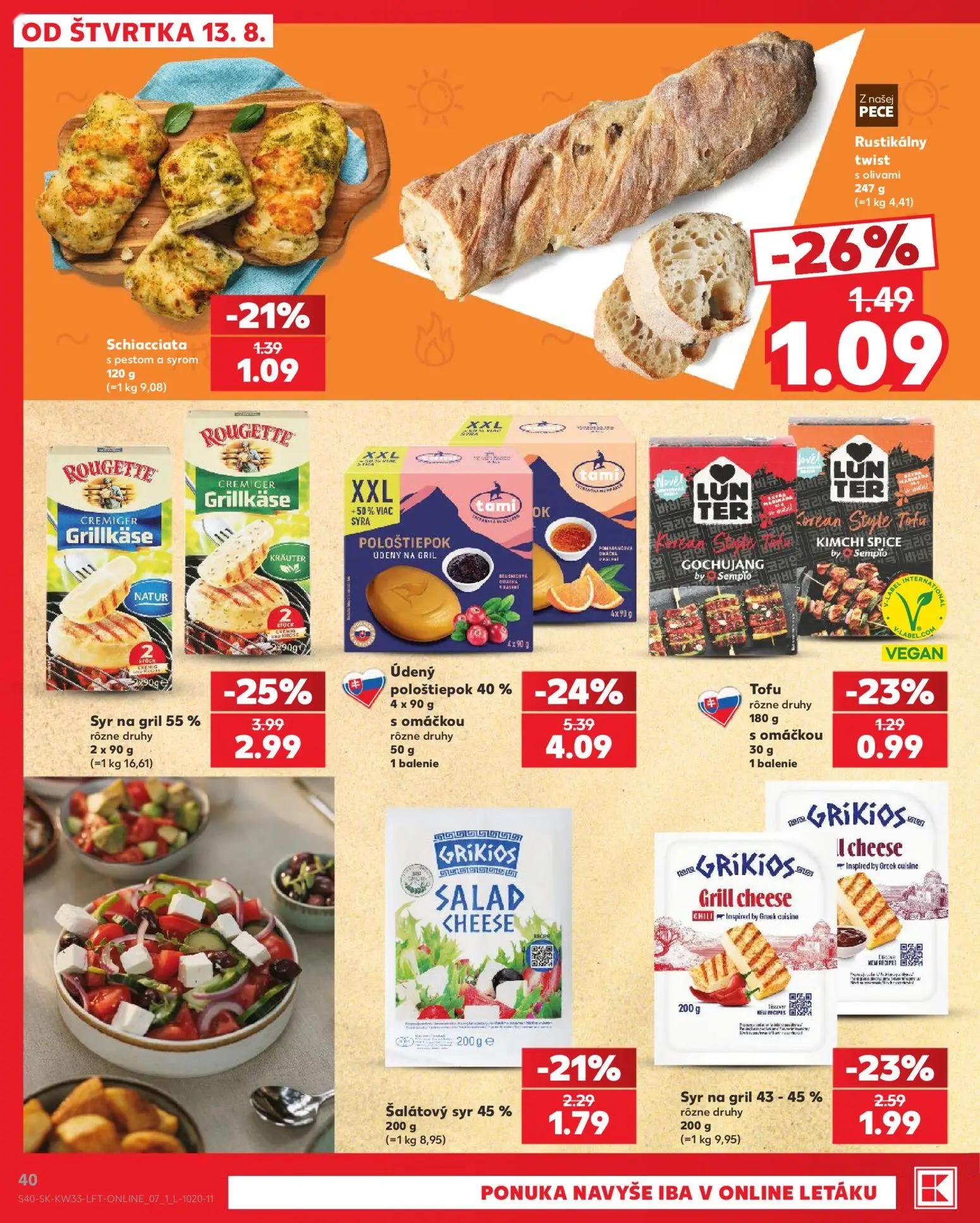 Kaufland leták, strana 40 z 80 — Údený pološtiepok 40% s omáčkou rôzne druhy, Syr na gril 55% rôzne druhy, Syr na gril 43-45…