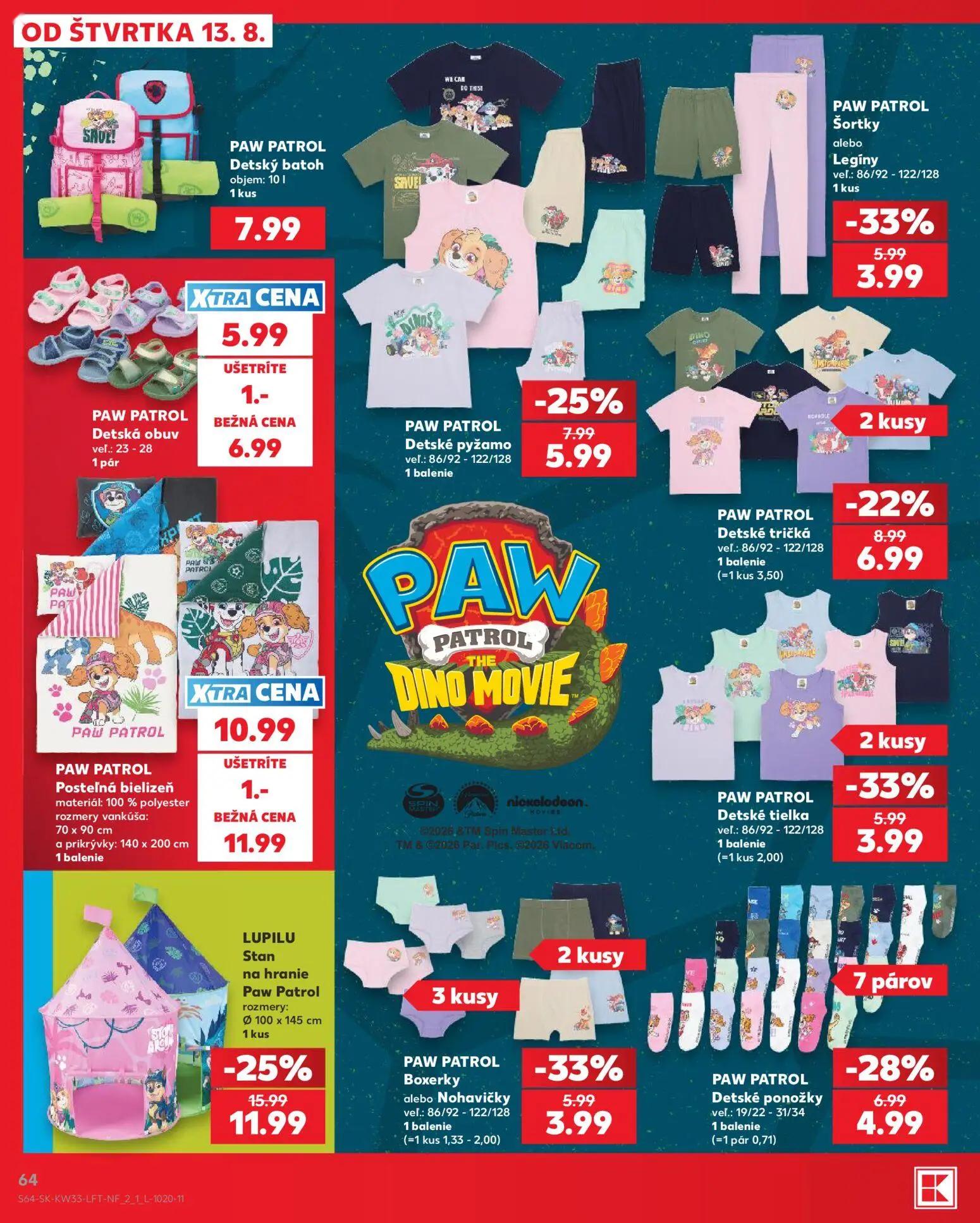 Kaufland leták, strana 64 z 80 — LUPILU Stan na hranie Paw Patrol, PAW PATROL Šortky alebo Legíny, PAW PATROL Detské pyžamo
