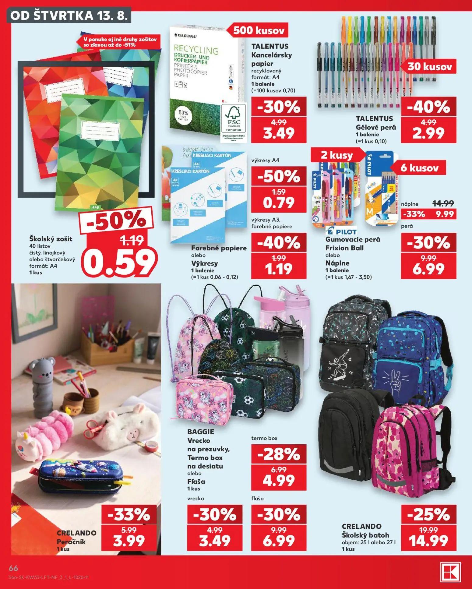 Kaufland leták, strana 66 z 80 — PILOT Gumovacie perá Frixion Ball alebo Náplne, CRELANDO Školský batoh, perá