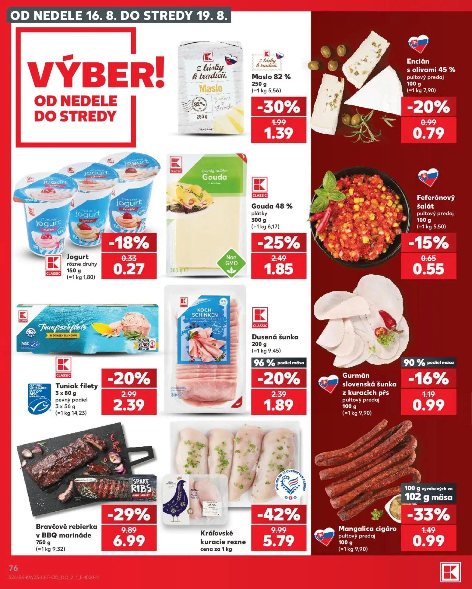 Kaufland leták, strana 76 z 80 — Kráľovské kuracie rezne, Gouda 48% plátky, Maslo 82%