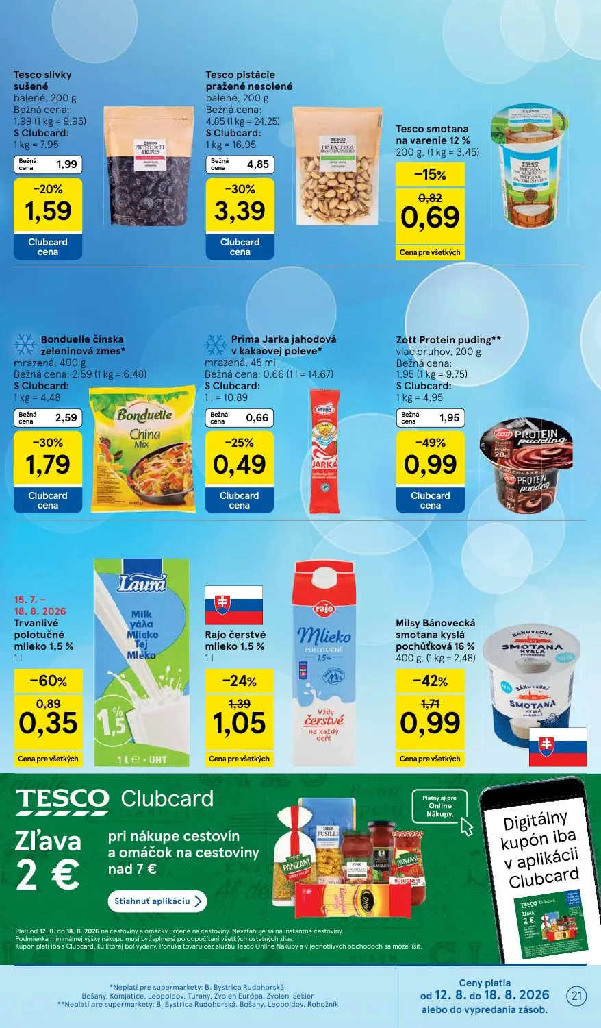 Tesco Supermarket leták, strana 21 z 34 — Zott Protein puding, Milsy Bánovecká smotana kyslá pochúťková 16%, Laura Trvanlivé…