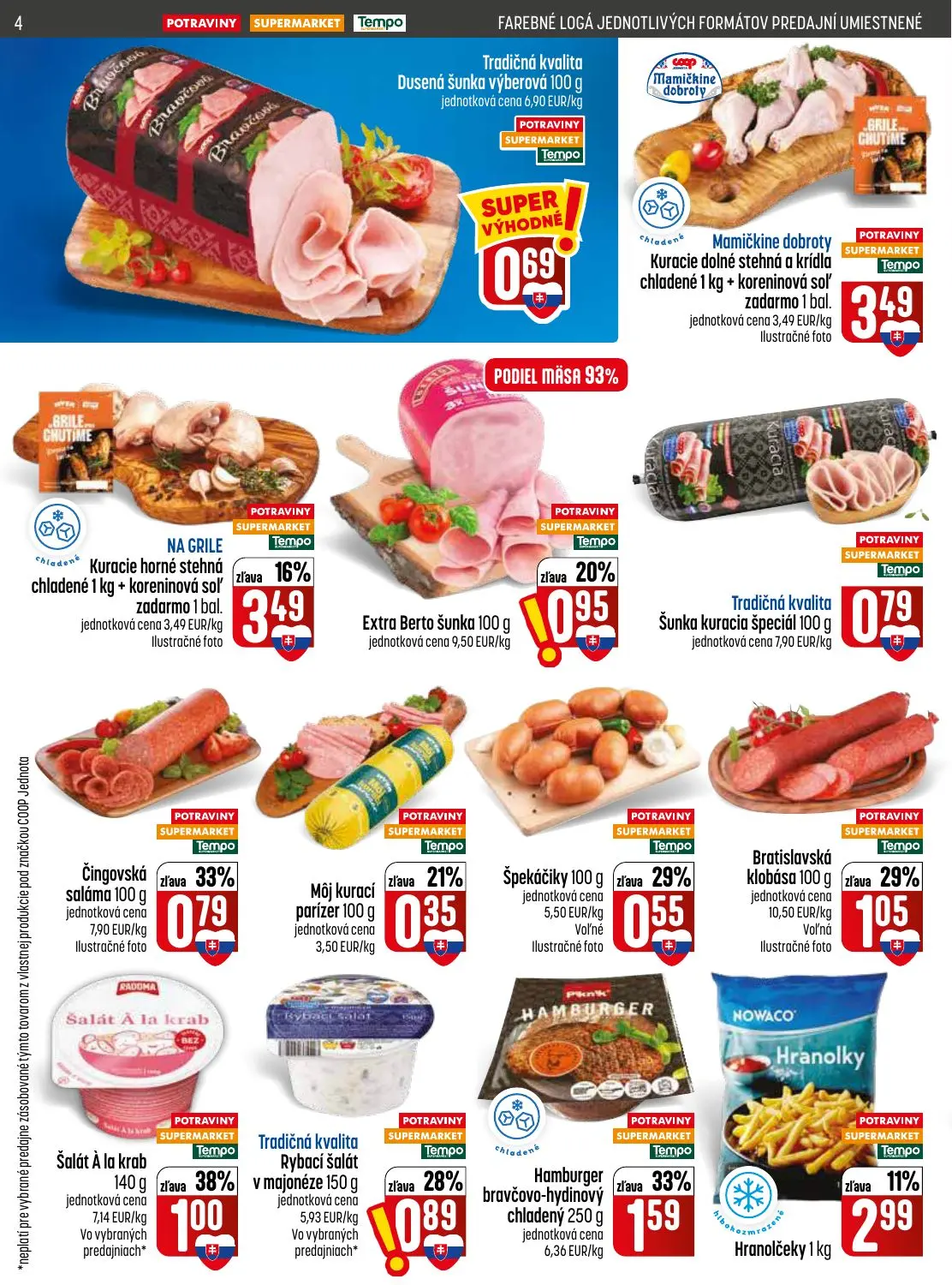 Coop Jednota leták, strana 4 z 28 — Hamburger bravčovo-hydinový chladený, Kuracie horné stehná chladené + koreninová soľ, Ša…