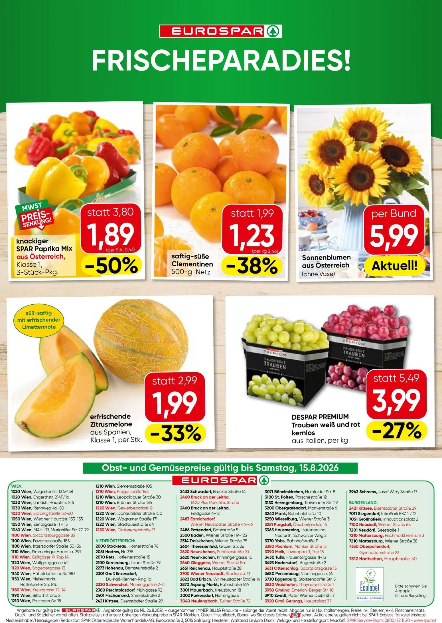 Eurospar Prospekt, Seite 16 von 16 — SPAR Paprika Mix aus Österreich, DESPAR PREMIUM Trauben weiß und rot kernlos aus Italie…