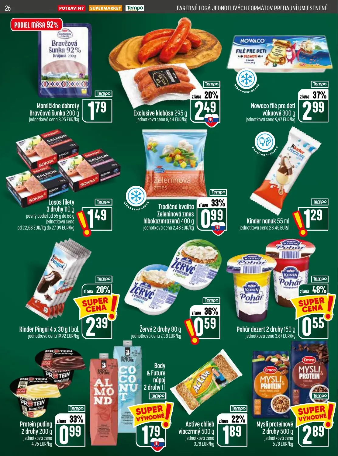 Coop Jednota leták, strana 26 z 28 — Nowaco filé pre deti vákuové 300 g, Exclusive klobása 295 g, Kinder Pingui 4 x 30 g 1 b…