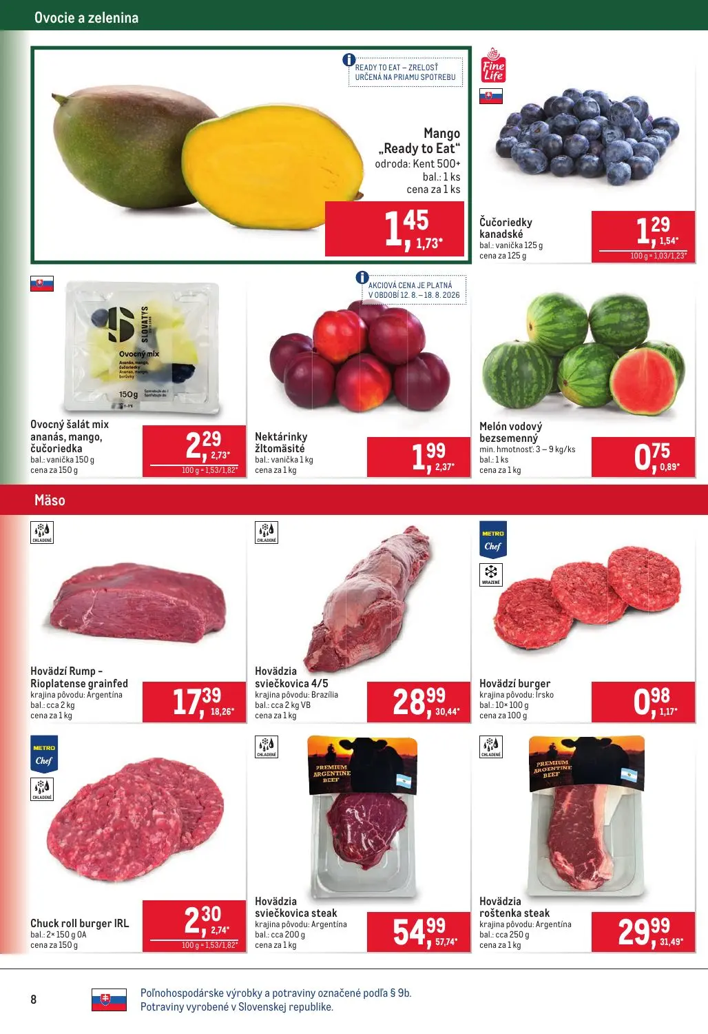 Metro leták, strana 8 z 40 — Mango „Ready to Eat", Čučoriedky kanadské, Ovocný šalát mix ananás, mango, čučoriedka