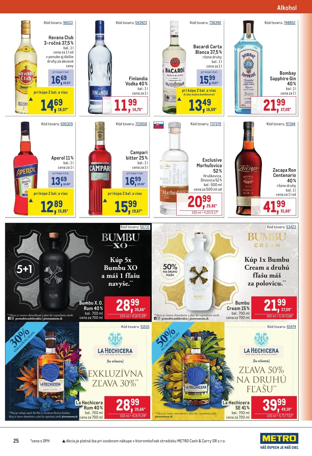 Metro leták, strana 25 z 32 — La Hechicera SE 41%, La Hechicera Rum 40%, Bacardi Carta Blanca 37,5%