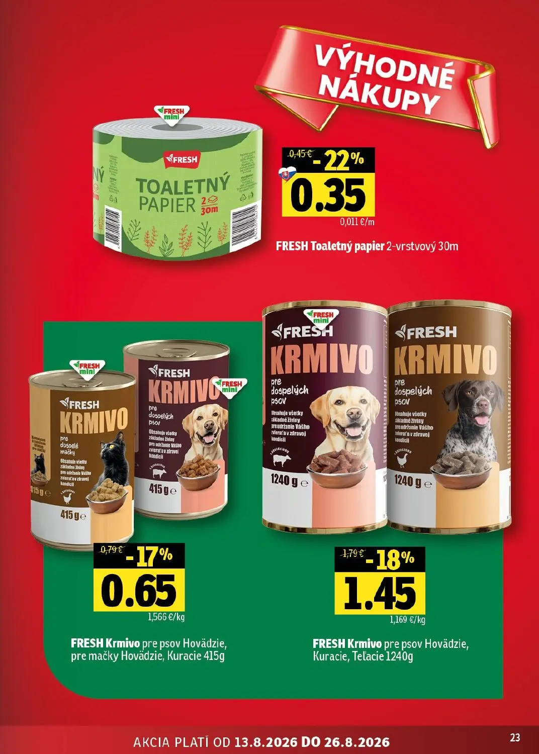 Fresh východ leták, strana 23 z 54 — FRESH Krmivo pre psov Hovädzie, Kuracie, Teľacie, FRESH Krmivo pre psov Hovädzie, pre m…