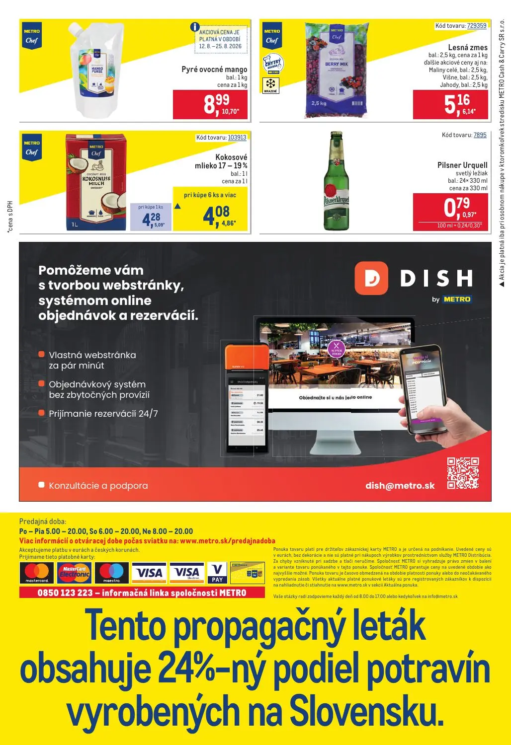 Metro leták, strana 32 z 32 — Kokosové mlieko 17-19%, Pyré ovocné mango, Lesná zmes
