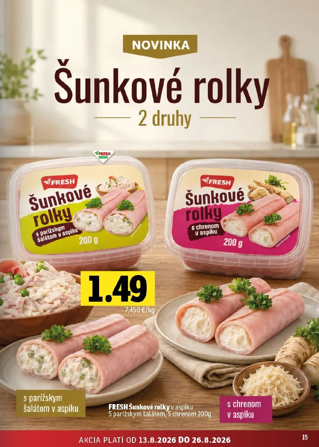 Fresh - západ leták, strana 15 z 48 — FRESH Šunkové rolky v aspiku S parížskym šalátom, FRESH Šunkové rolky v aspiku S chren…