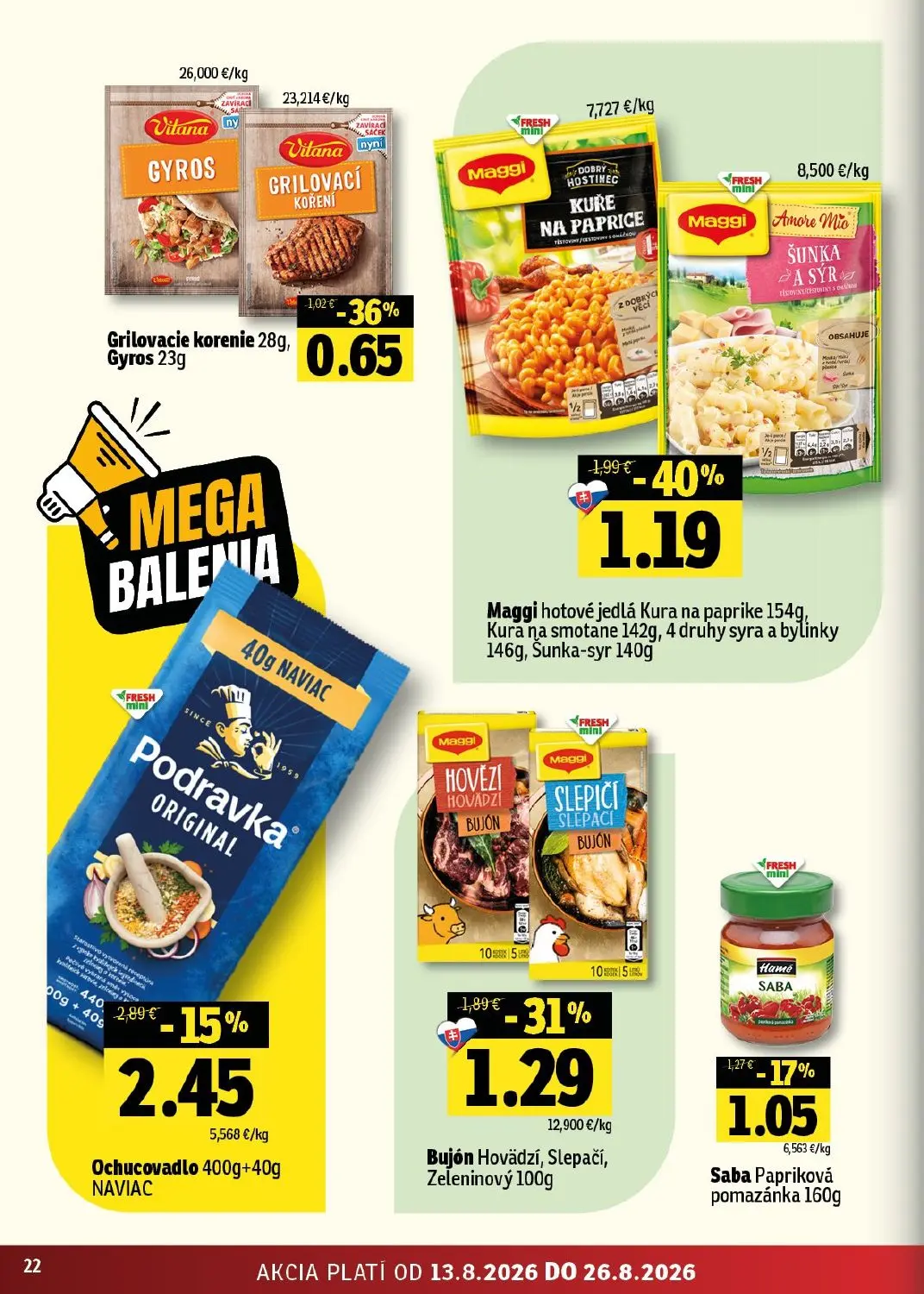 Fresh - západ leták, strana 22 z 48 — Maggi hotové jedlá Kura na paprike, Bujón Hovädzí, Slepačí, Zeleninový, Podravka Ochuc…