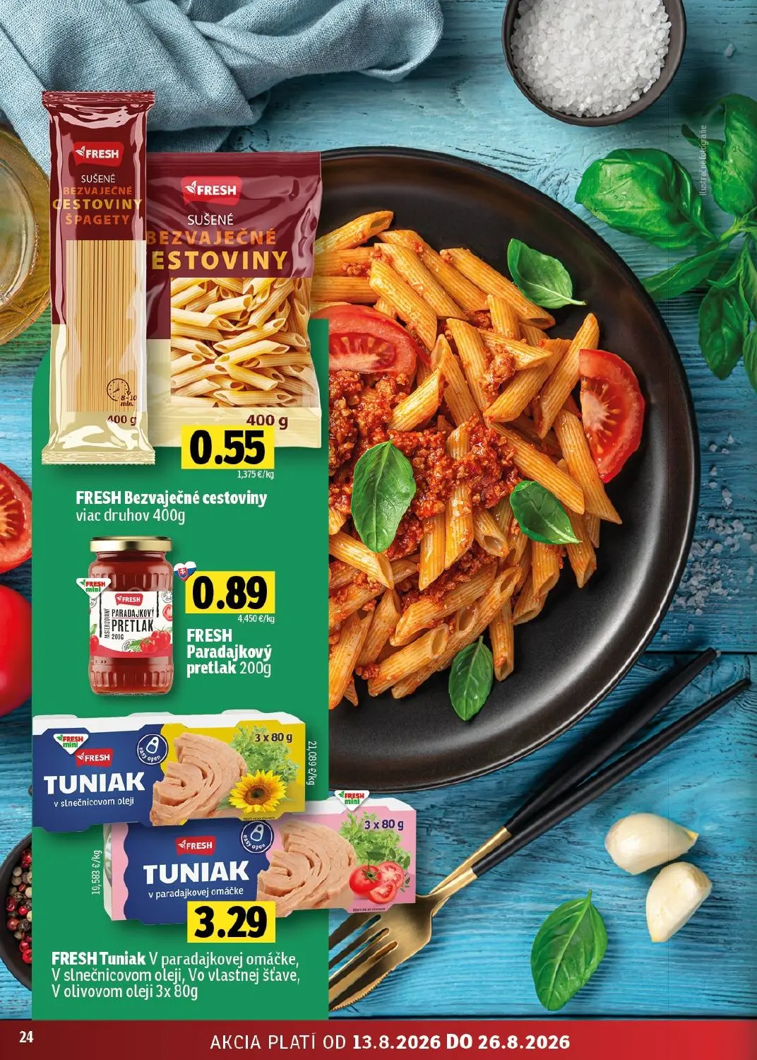 Fresh - západ leták, strana 24 z 48 — FRESH Bezvaječné cestoviny, FRESH Paradajkový pretlak, FRESH Tuniak V paradajkovej omá…