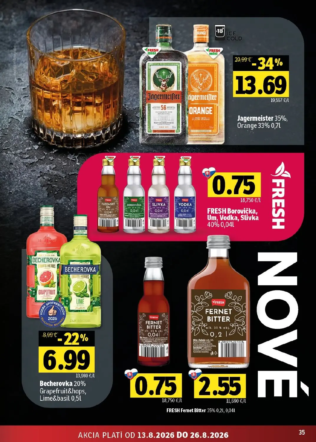 Fresh - západ leták, strana 35 z 48 — Jagermeister 35%, Orange 33%, Becherovka Grapefruit&hops, Lime&basil, FRESH Fernet Bit…