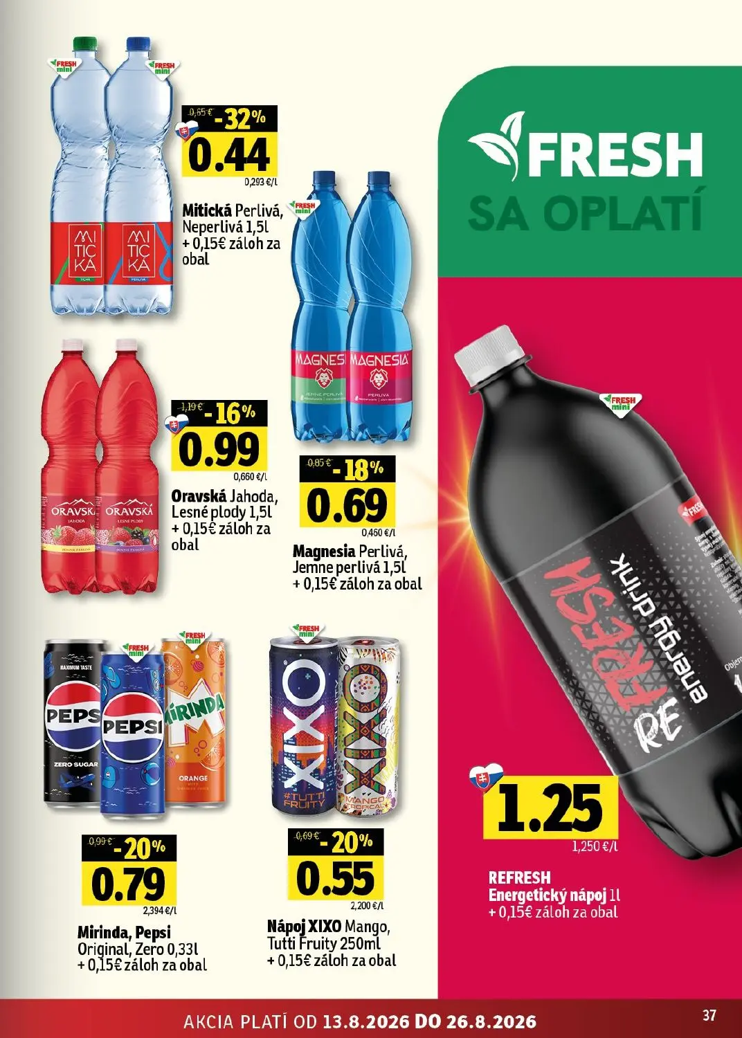 Fresh - západ leták, strana 37 z 48 — Mitická Perlivá, Neperlivá, Oravská Jahoda, Lesné plody, Mirinda, Pepsi Original, Zero