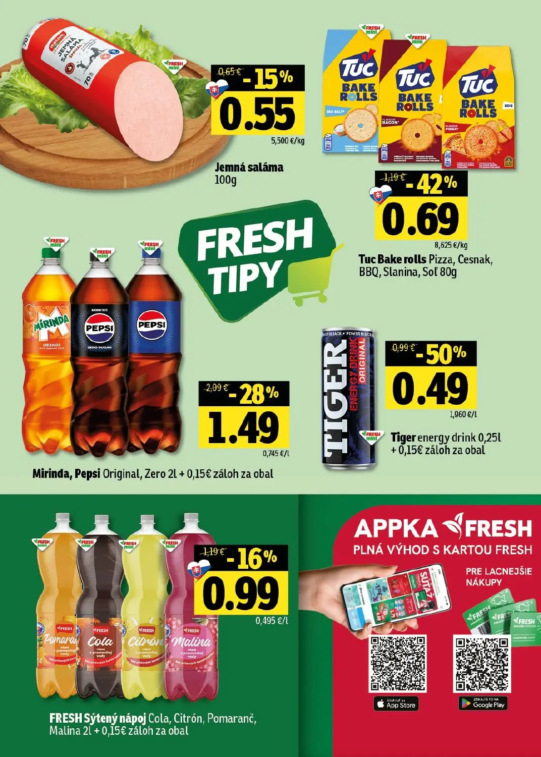Fresh - západ leták, strana 48 z 48 — Mirinda, Pepsi Original, Zero, Tuc Bake rolls Pizza, Cesnak, BBQ, Slanina, Soľ, Tiger …