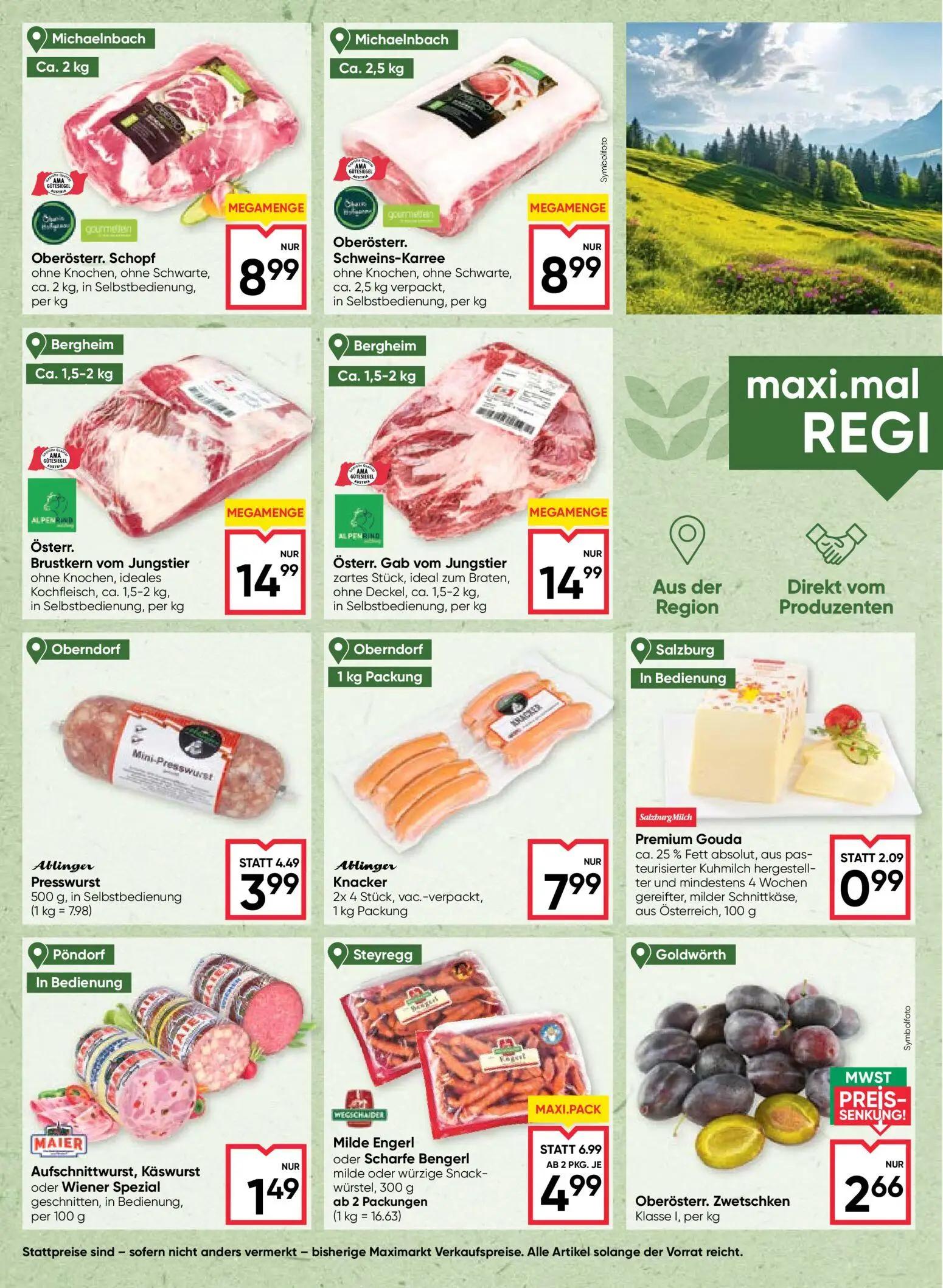 Maximarkt Prospekt, Seite 4 von 24 — Milde Engerl oder Scharfe Bengerl, Premium Gouda, Ablinger Presswurst