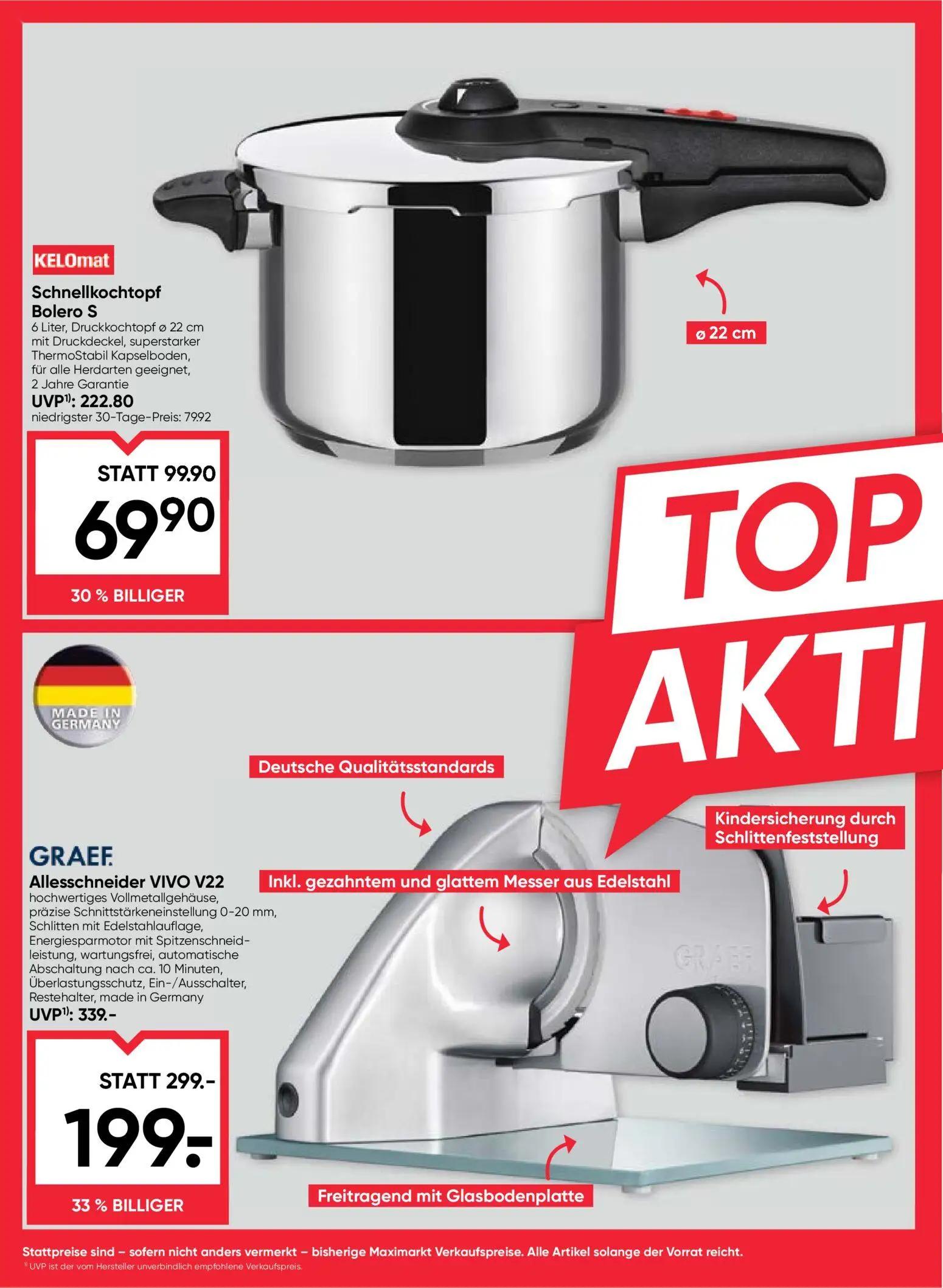 Maximarkt Prospekt, Seite 22 von 24 — Allesschneider VIVO V22, Schnellkochtopf Bolero S