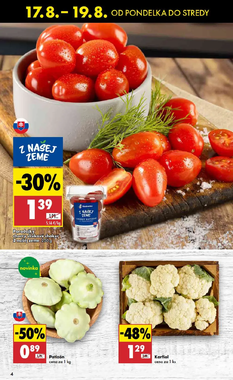 Biedronka leták, strana 4 z 11 — Karfiol, Patizón, Paradajky cherry slivkové shaker Z našej zeme