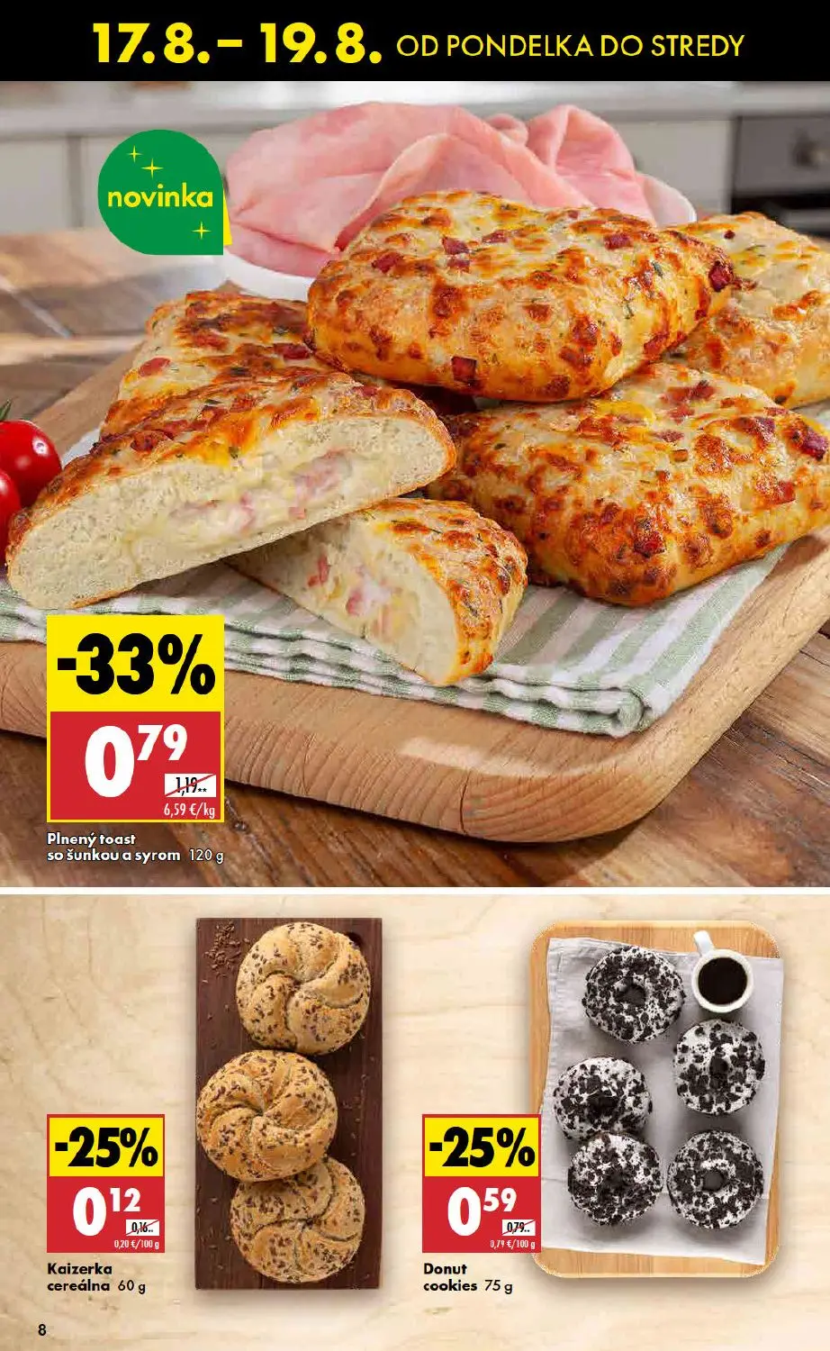 Biedronka leták, strana 8 z 11 — Plnený toast so šunkou a syrom, Donut cookies, Kaizerka cereálna