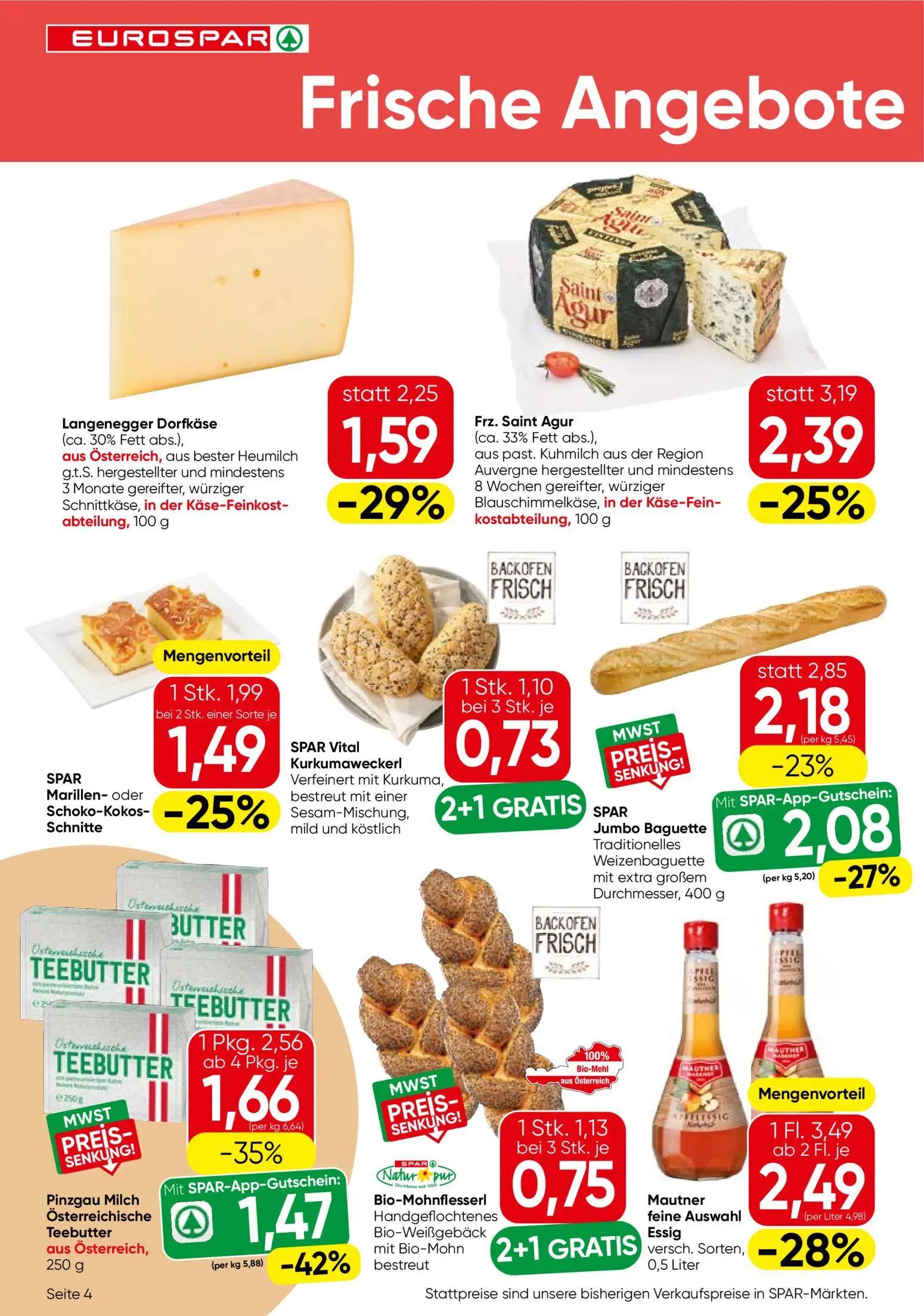 Eurospar Prospekt, Seite 4 von 16 — Pinzgau Milch Österreichische Teebutter, Mautner feine Auswahl Essig, Frz. Saint Agur