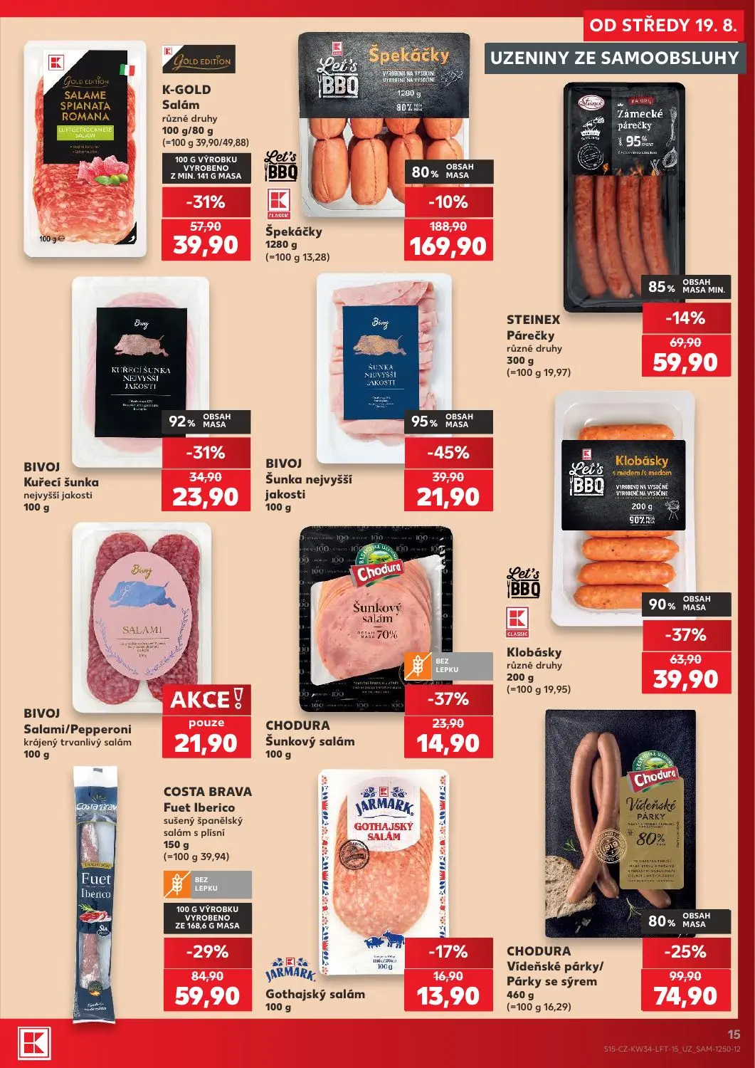 Kaufland leták, strana 15 z 52 — COSTA BRAVA Fuet Iberico, CHODURA Vídeňské párky/Párky se sýrem, Klobásky