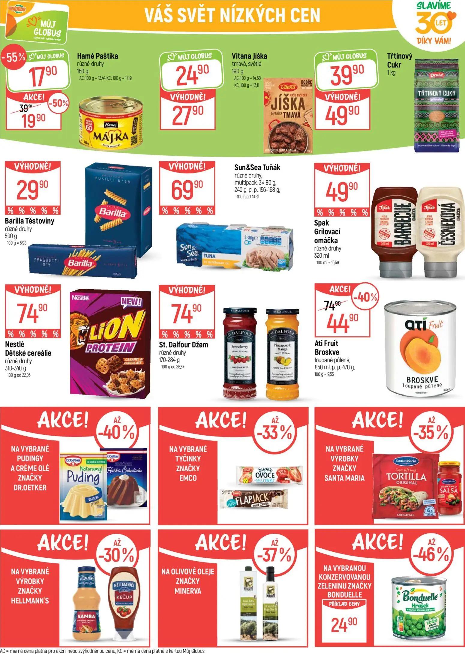 GLOBUS leták, strana 24 z 41 — Ati Fruit Broskve loupané půlené, Vitana Jíška tmavá, světlá, Bonduelle konzervovaná zelenina