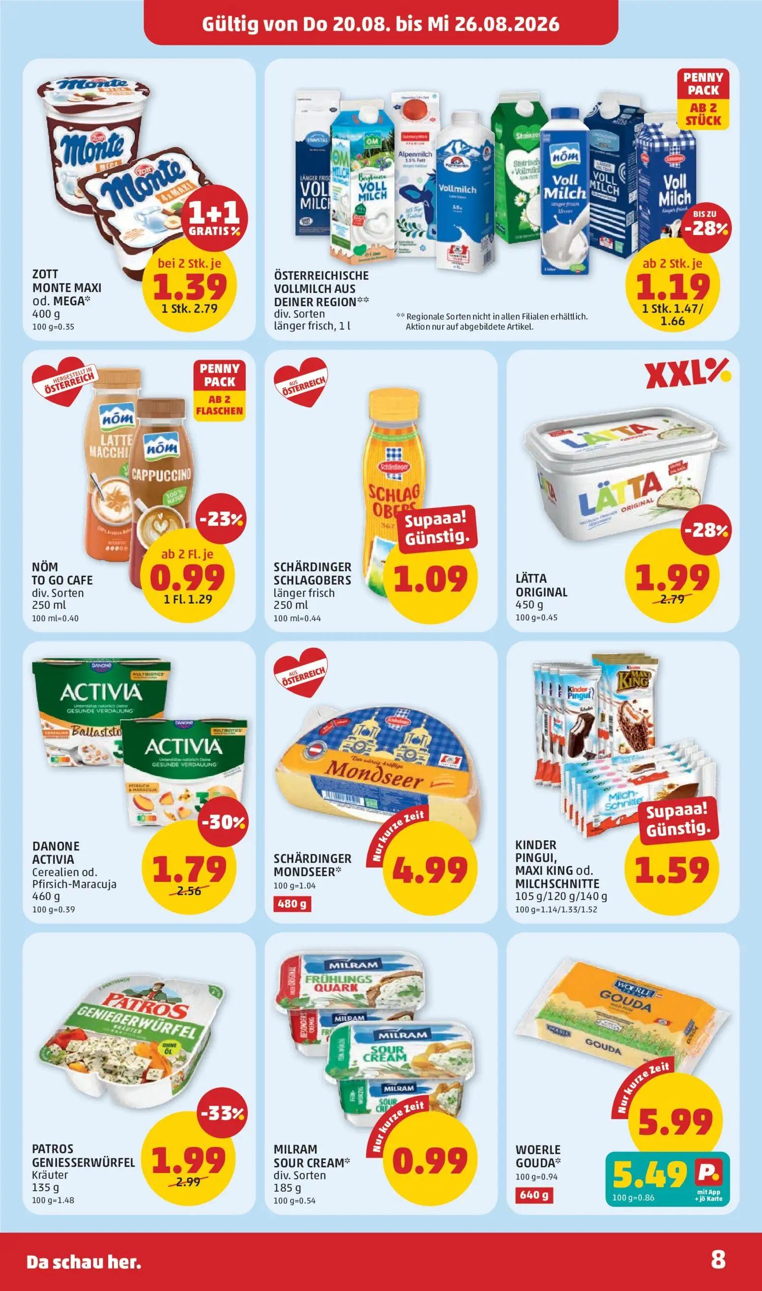 PENNY Prospekt, Seite 8 von 28 — ZOTT MONTE MAXI od. MEGA*, DANONE ACTIVIA Cerealien od. Pfirsich-Maracuja, ÖSTERREICHISCHE …