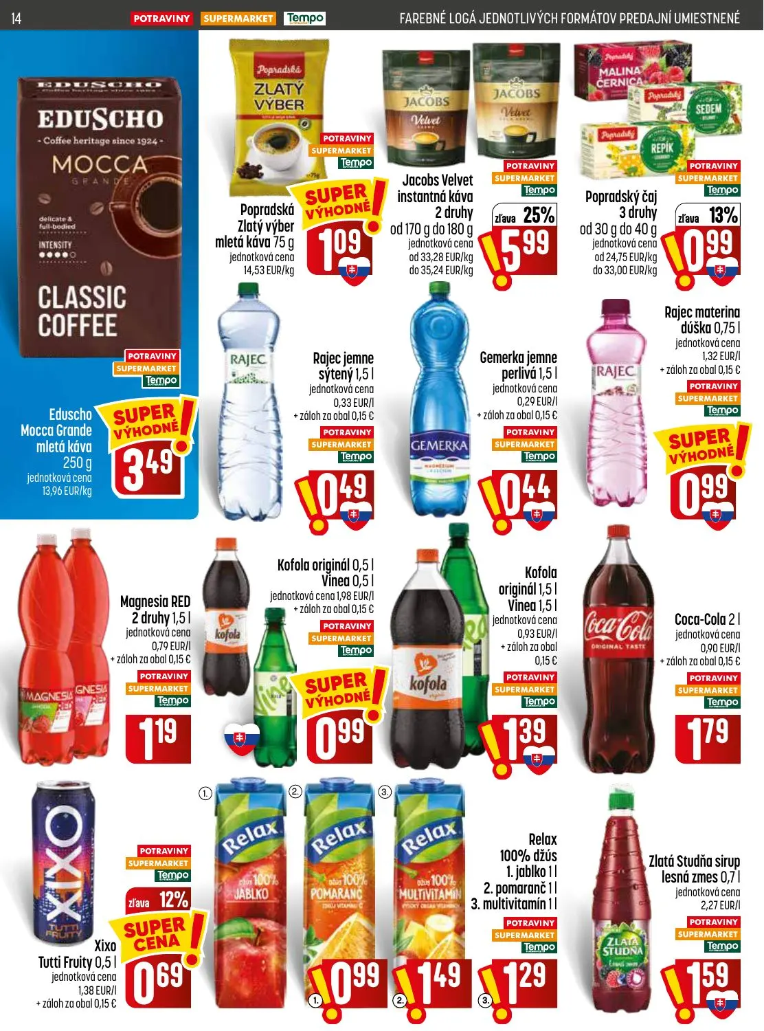 Coop Jednota leták, strana 14 z 32 — Jacobs Velvet instantná káva, Popradský čaj, Xixo Tutti Fruity