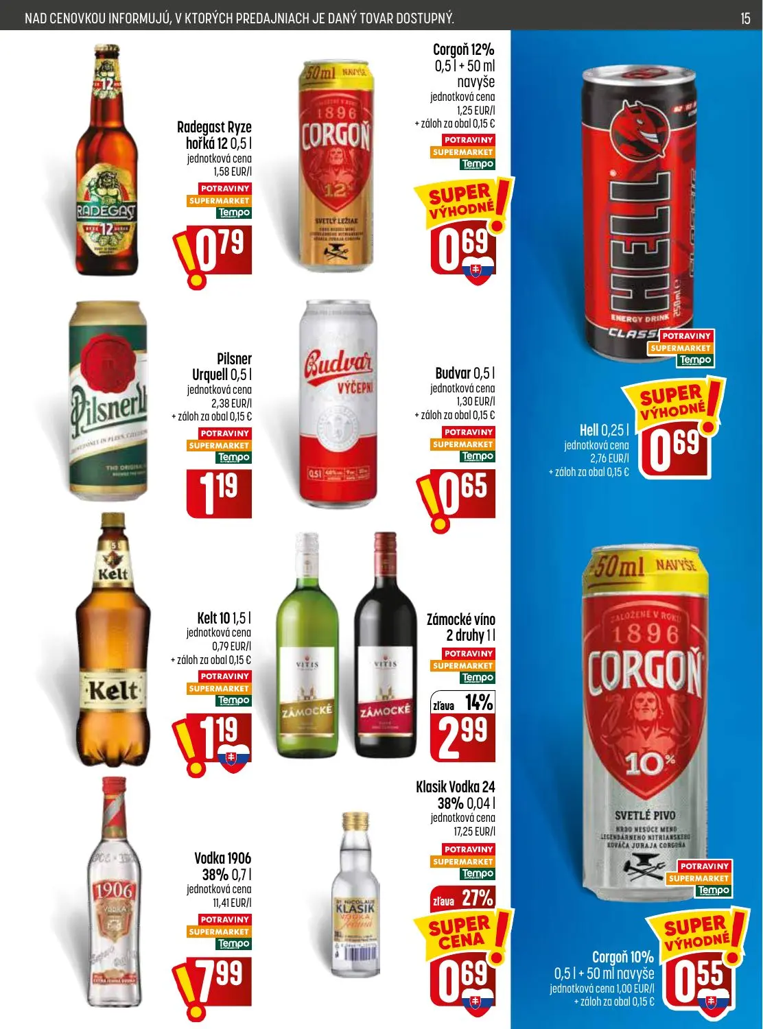 Coop Jednota leták, strana 15 z 32 — Zámocké víno 2 druhy, Klasik Vodka 24 38%, Radegast Ryze hořká 12