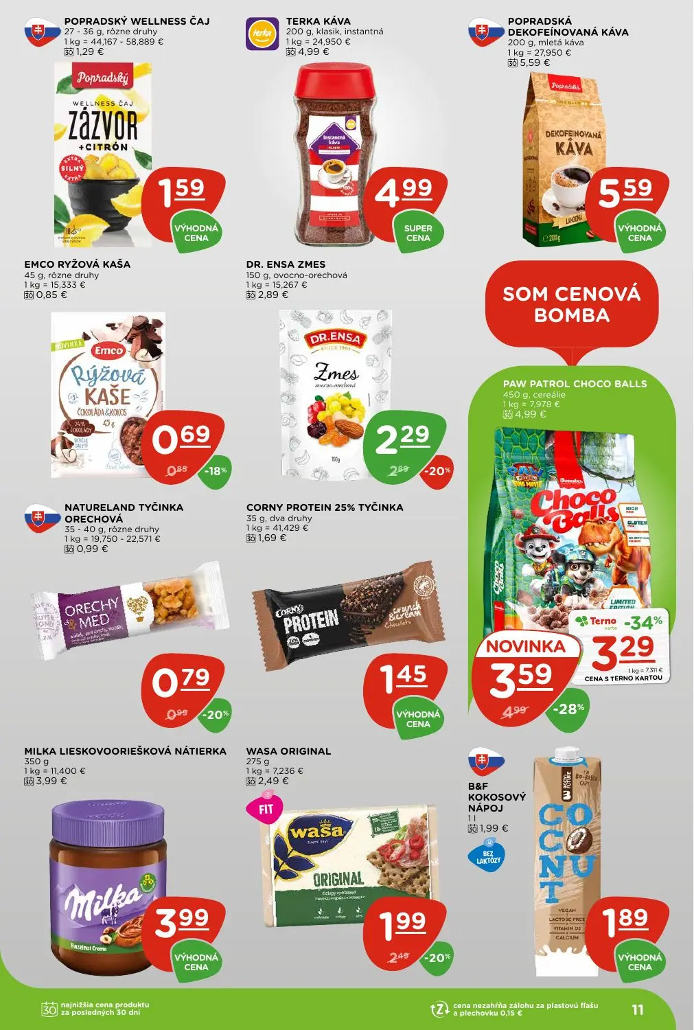 Terno leták, strana 11 z 29 — Paw Patrol Choco Balls, cereálie, Dr. Ensa Zmes ovocno-orechová, Wasa Original