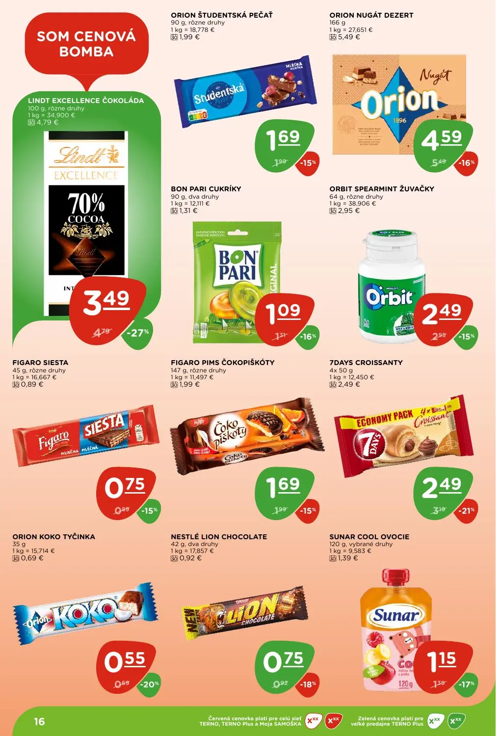 Terno leták, strana 16 z 29 — LINDT EXCELLENCE ČOKOLÁDA, ORION NUGÁT DEZERT, 7DAYS CROISSANTY