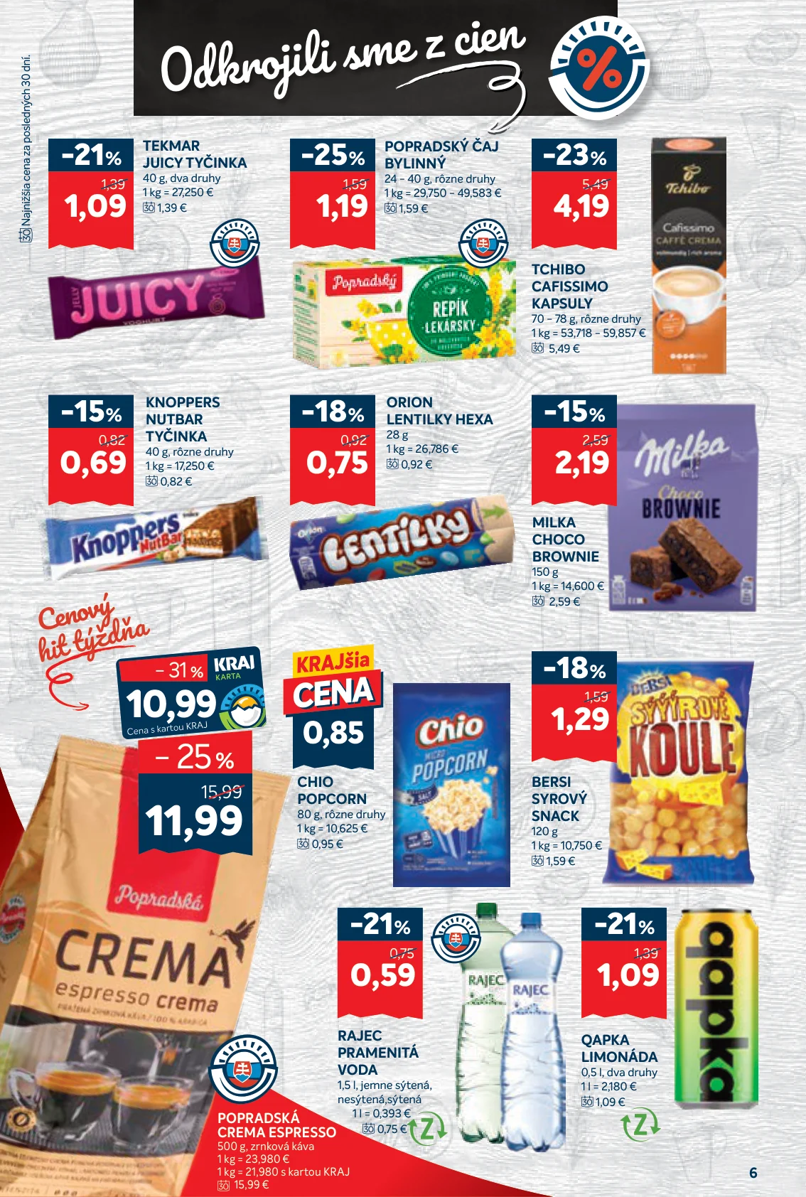 Kraj leták, strana 10 z 16 — POPRADSKÁ CREMA ESPRESSO, TCHIBO CAFISSIMO KAPSULY, POPRADSKÝ ČAJ BYLINNÝ
