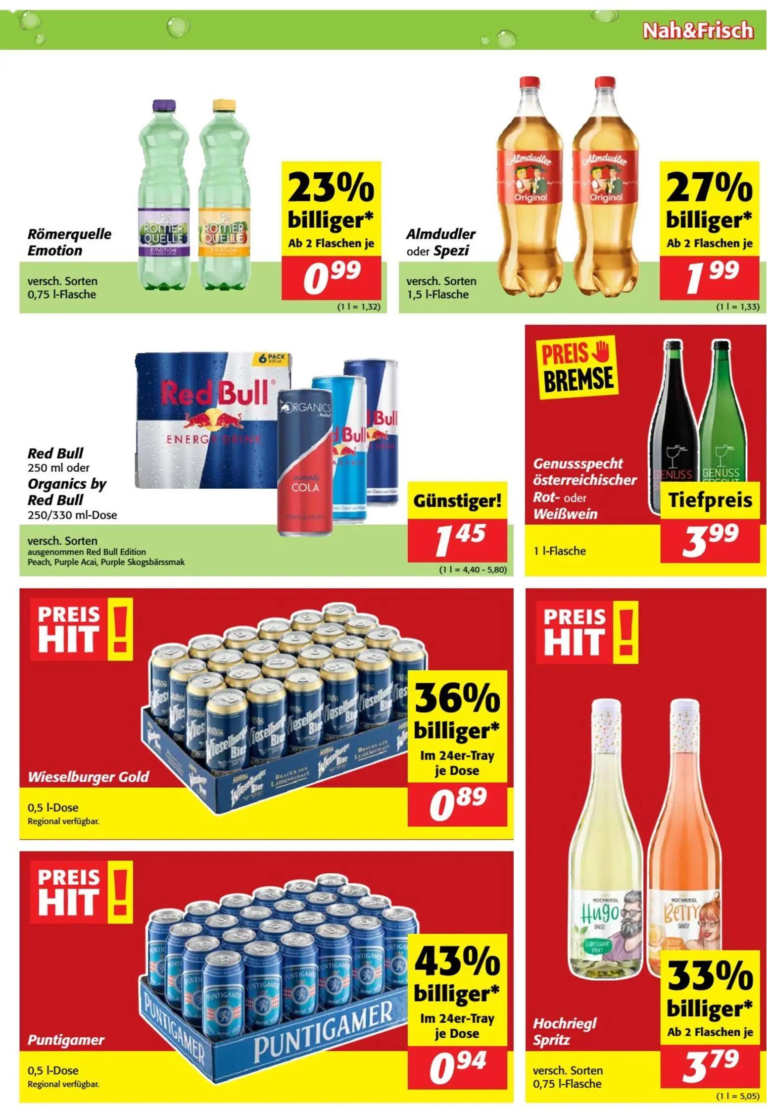 Nah & Frisch Prospekt, Seite 7 von 8 — Hochriegl Spritz, Almdudler oder Spezi, Puntigamer