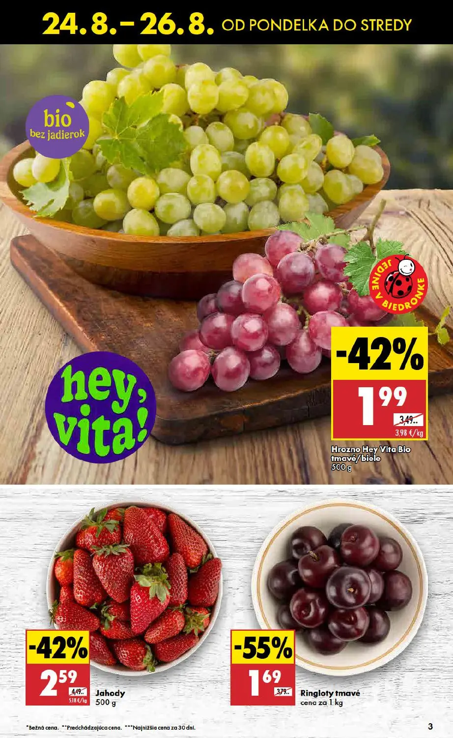 Biedronka leták, strana 3 z 11 — Ringloty tmavé, Jahody, Hrozno Hey Vita Bio tmavé/biele