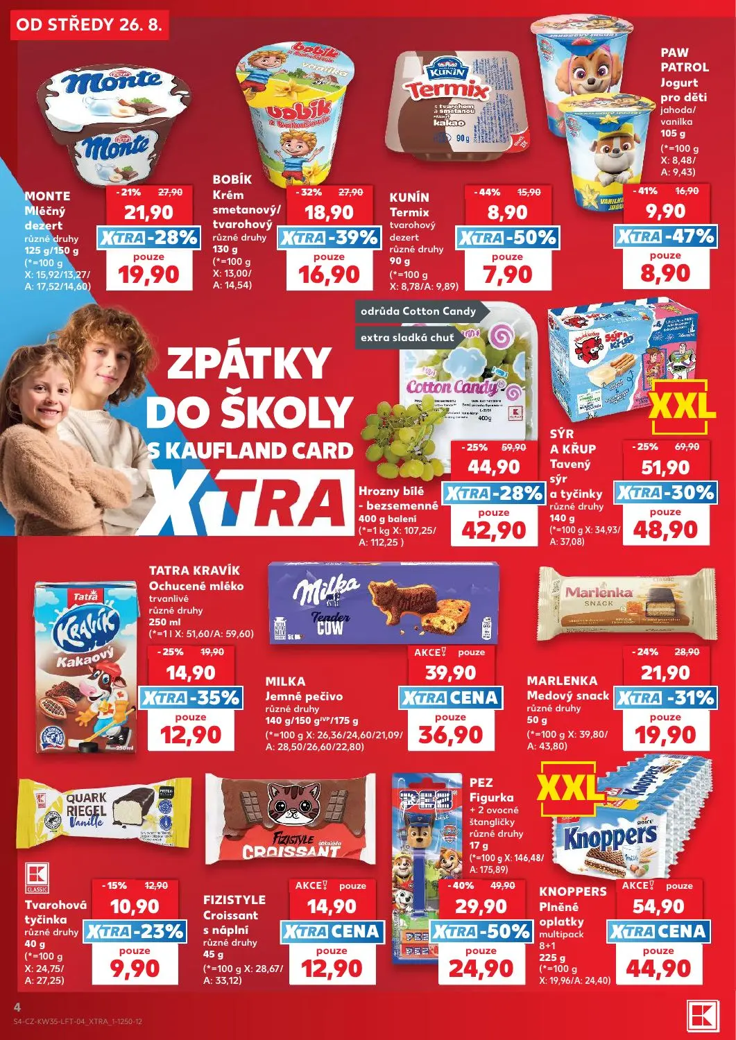 Kaufland leták, strana 4 z 56 — BOBÍK Krém smetanový/ tvarohový, MONTE Mléčný dezert, KUNÍN Termix tvarohový dezert