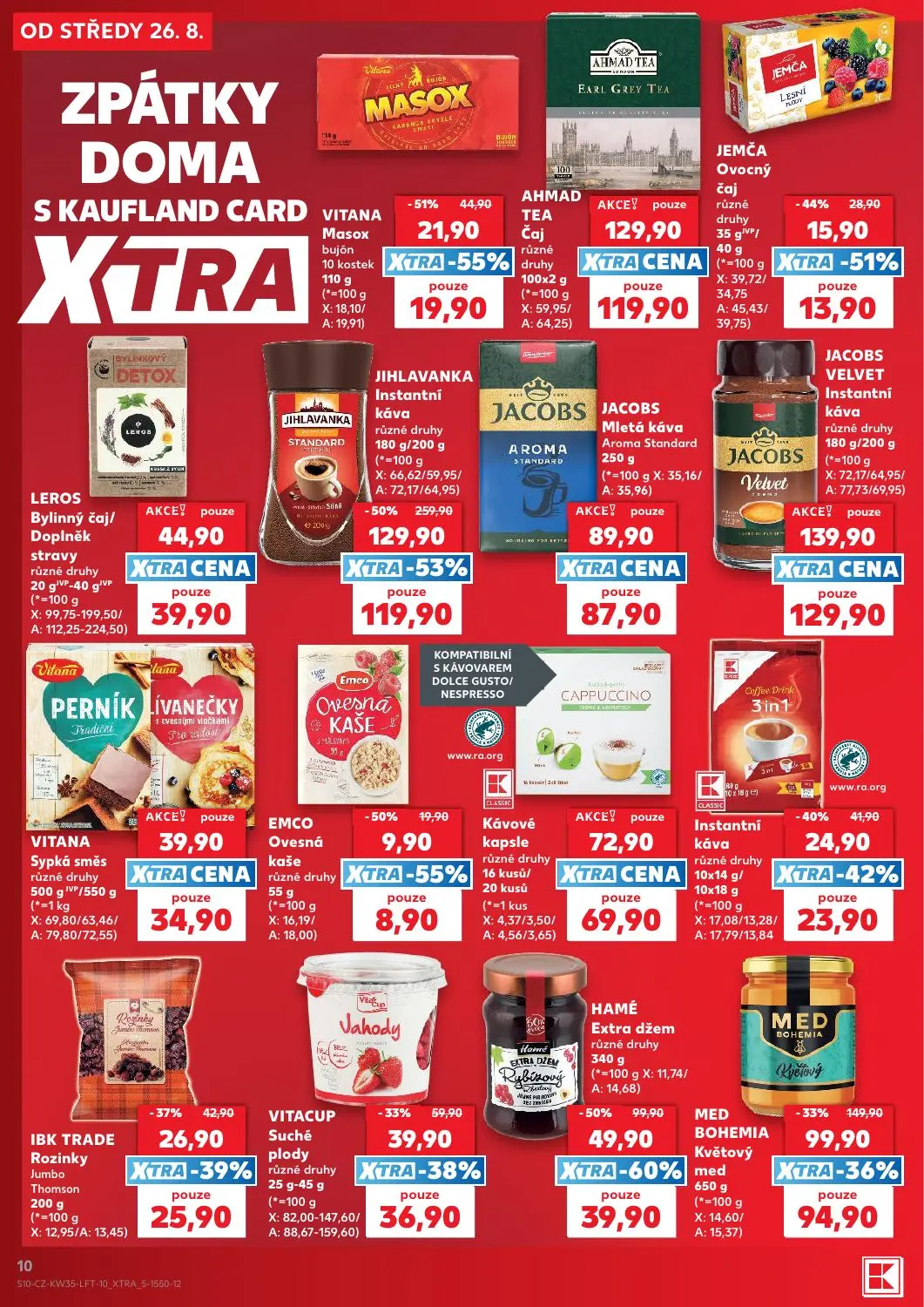 Kaufland leták, strana 10 z 56 — JIHLAVANKA Instantní káva různé druhy, HAMÉ Extra džem různé druhy, VITANA Sypká směs různé…