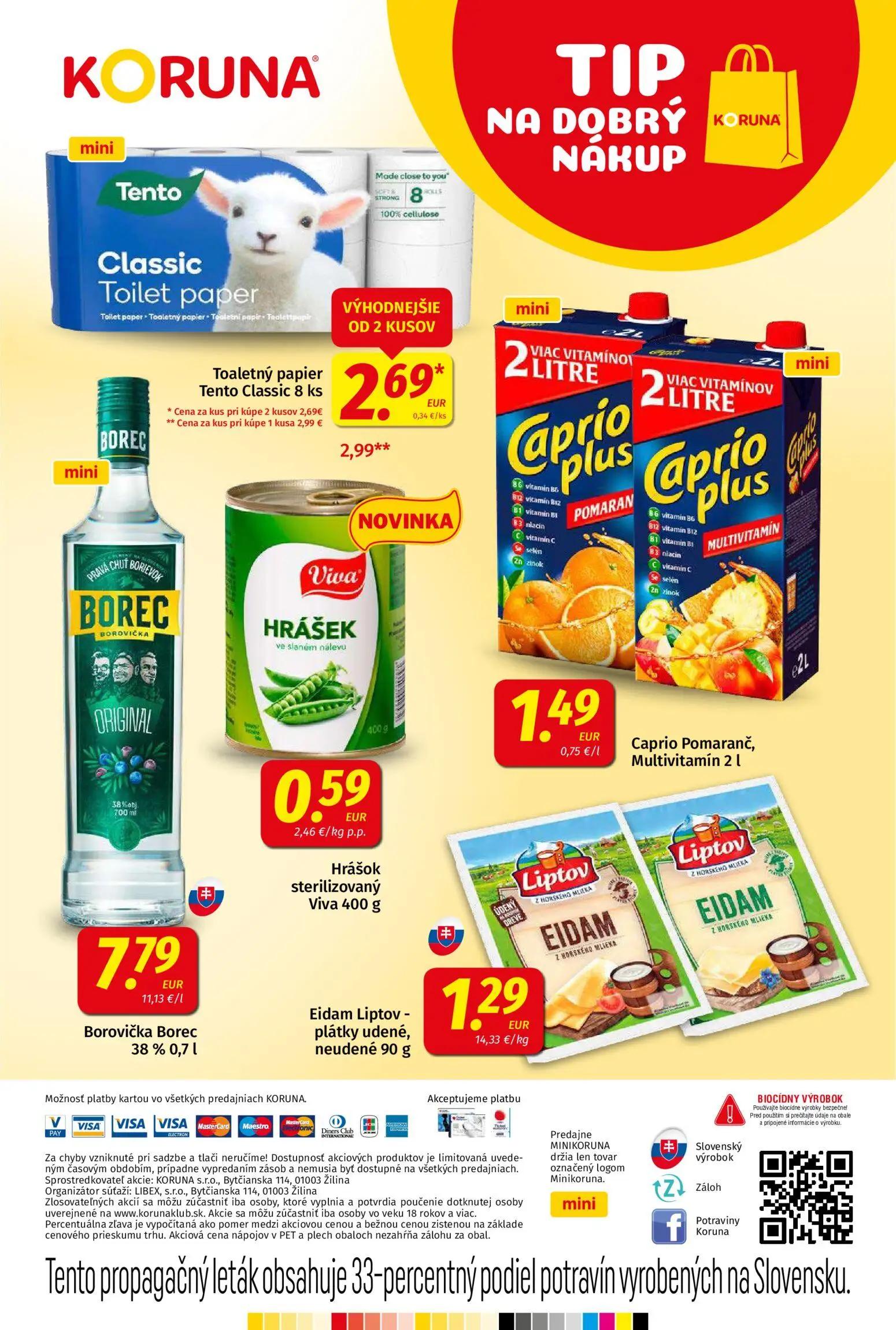 Koruna leták, strana 24 z 24 — Toaletný papier Tento Classic 8 ks, Capri Pomaranč, Multivitamín 2 l, Hrášok sterilizovaný Vi…