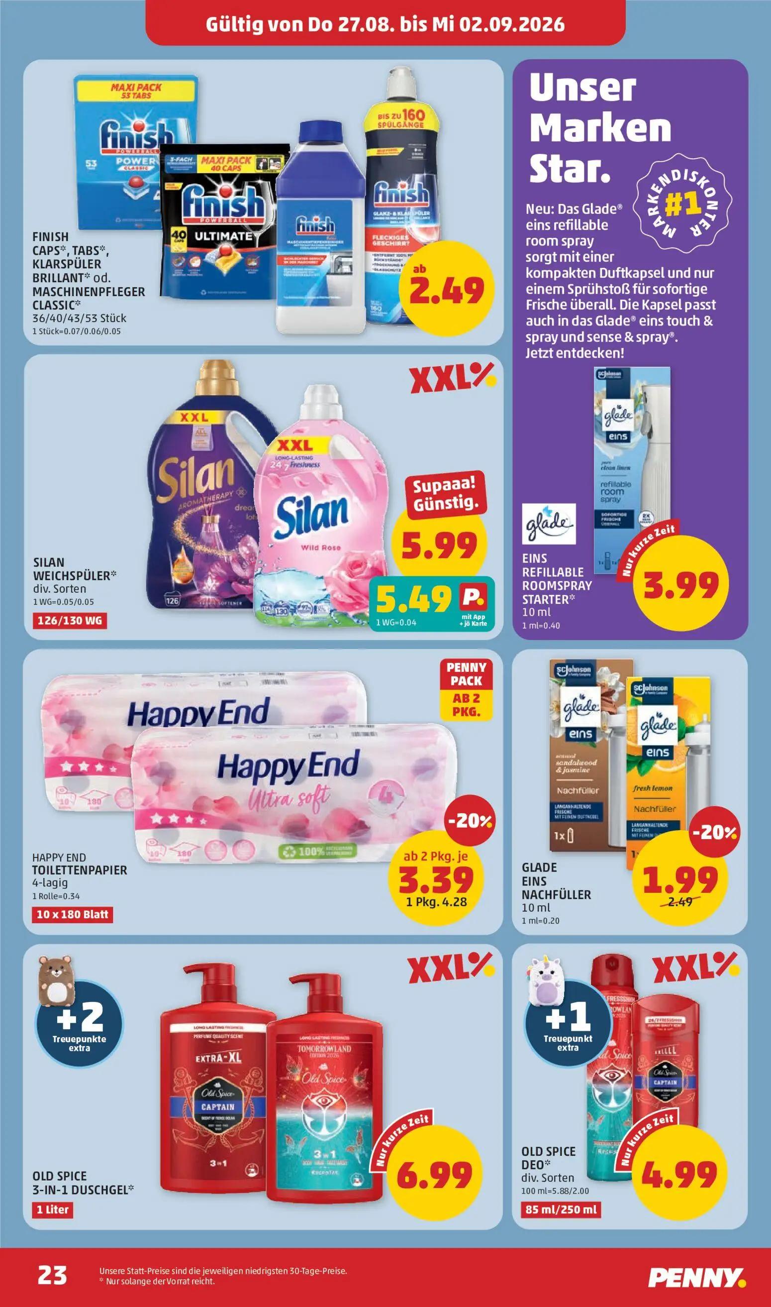PENNY Prospekt, Seite 23 von 32 — HAPPY END TOILETTENPAPIER, SILAN WEICHSPÜLER*, FINISH CAPS*, TABS*, KLARSPÜLER BRILLANT* o…