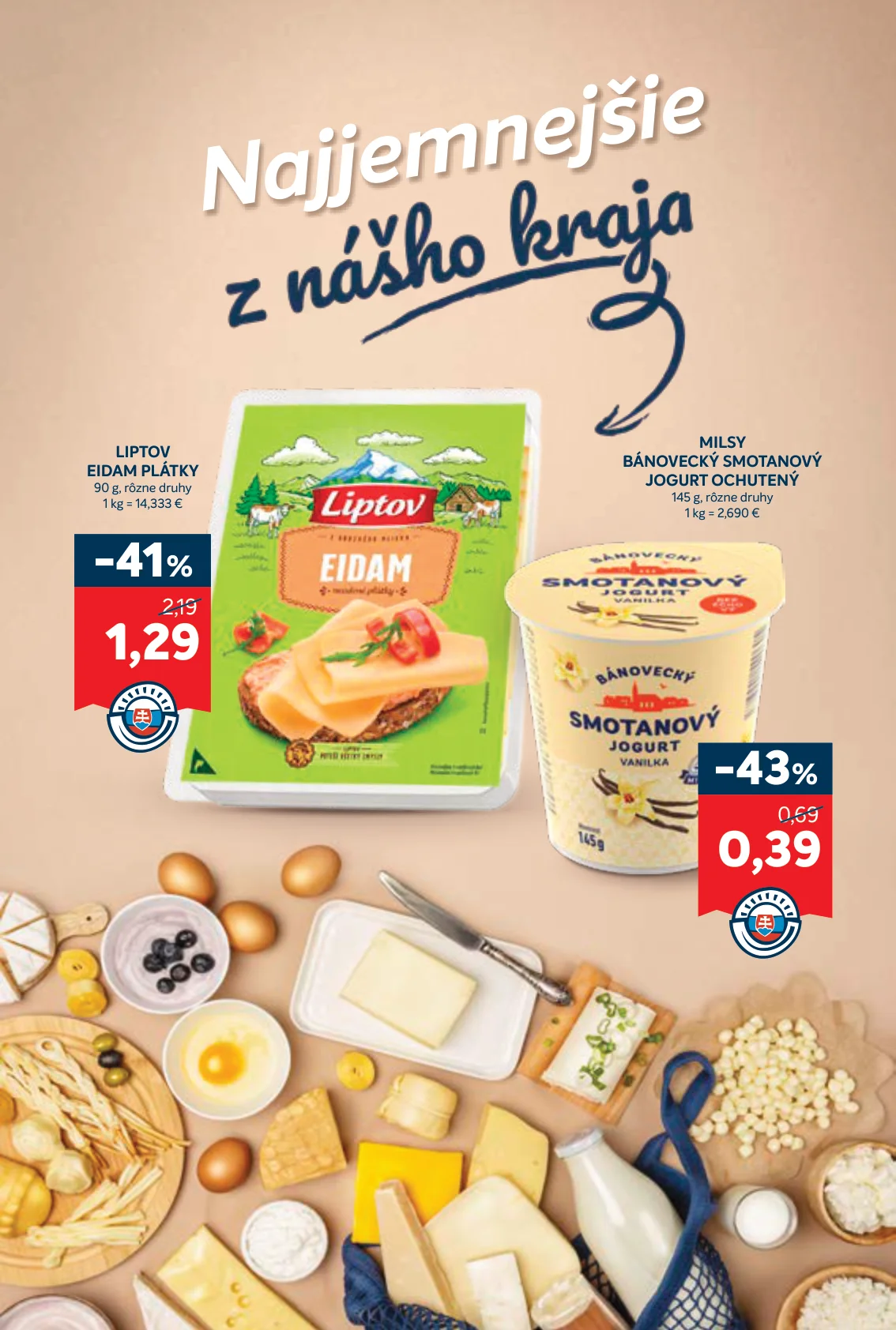 Kraj leták, strana 7 z 16 — LIPTOV EIDAM PLÁTKY, MILSY BÁNOVECKÝ SMOTANOVÝ JOGURT OCHUTENÝ