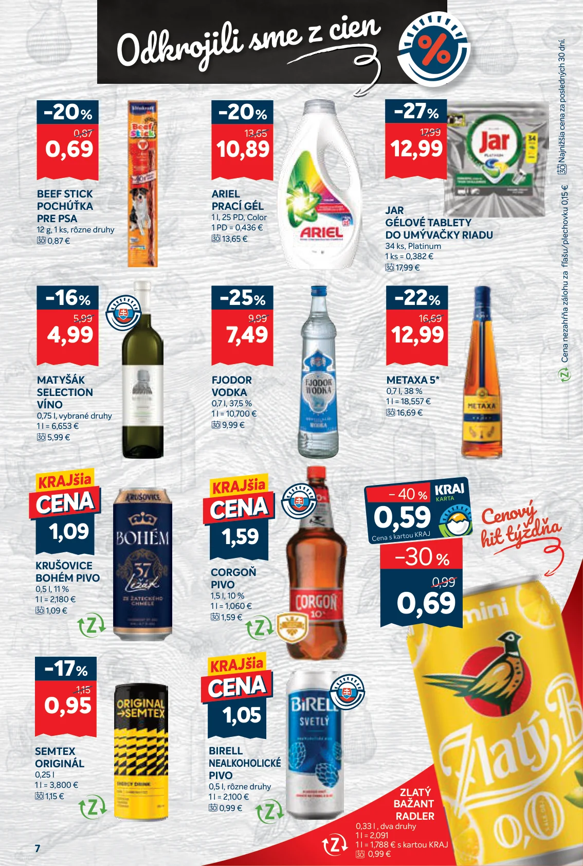 Kraj leták, strana 13 z 16 — JAR GÉLOVÉ TABLETY DO UMÝVAČKY RIADU, METAXA 5*, ARIEL PRACÍ GÉL