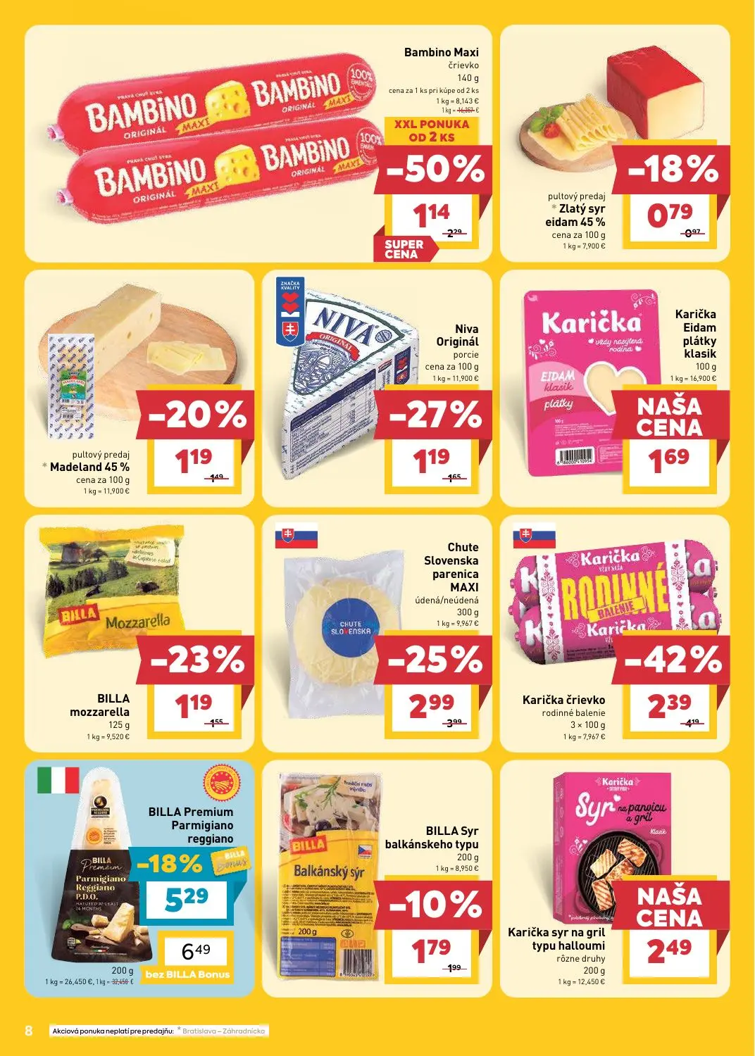 Billa leták, strana 10 z 25 — Karička črievko rodinné balenie, Bambino Maxi črievko, Chute Slovenska parenica MAXI údená/neú…