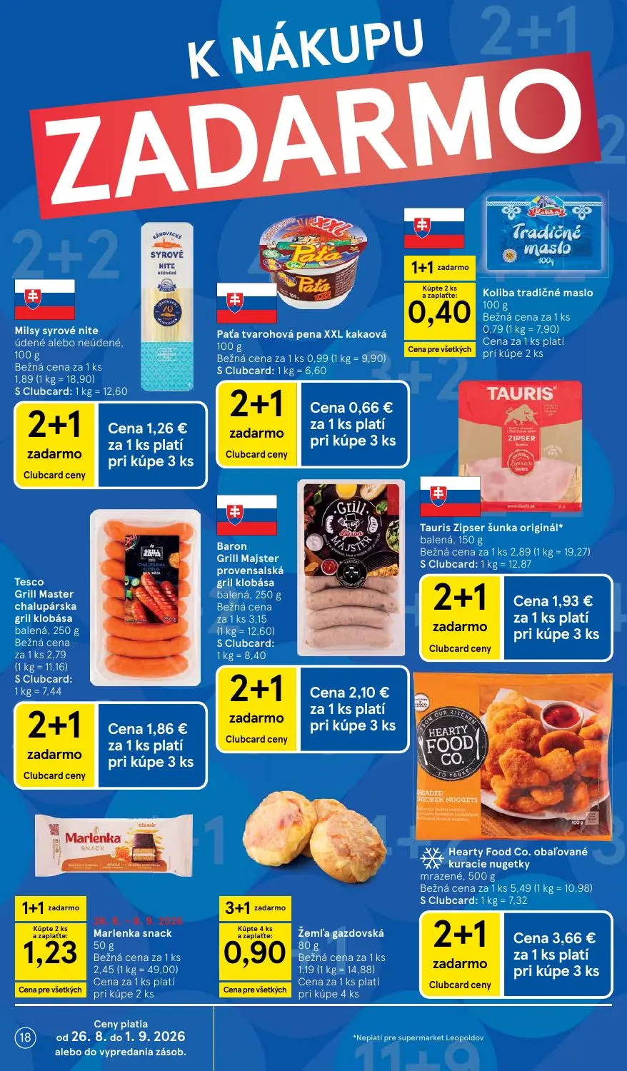 Tesco Supermarket leták, strana 18 z 38 — Milsy syrové nite údené alebo neúdené, Paťa tvarohová pena XXL kakaová, Koliba tra…